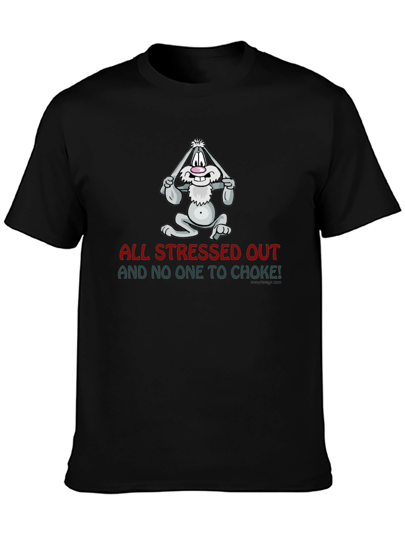 Stressed Out Bunny Graphic Tee - Funny T-Shirt