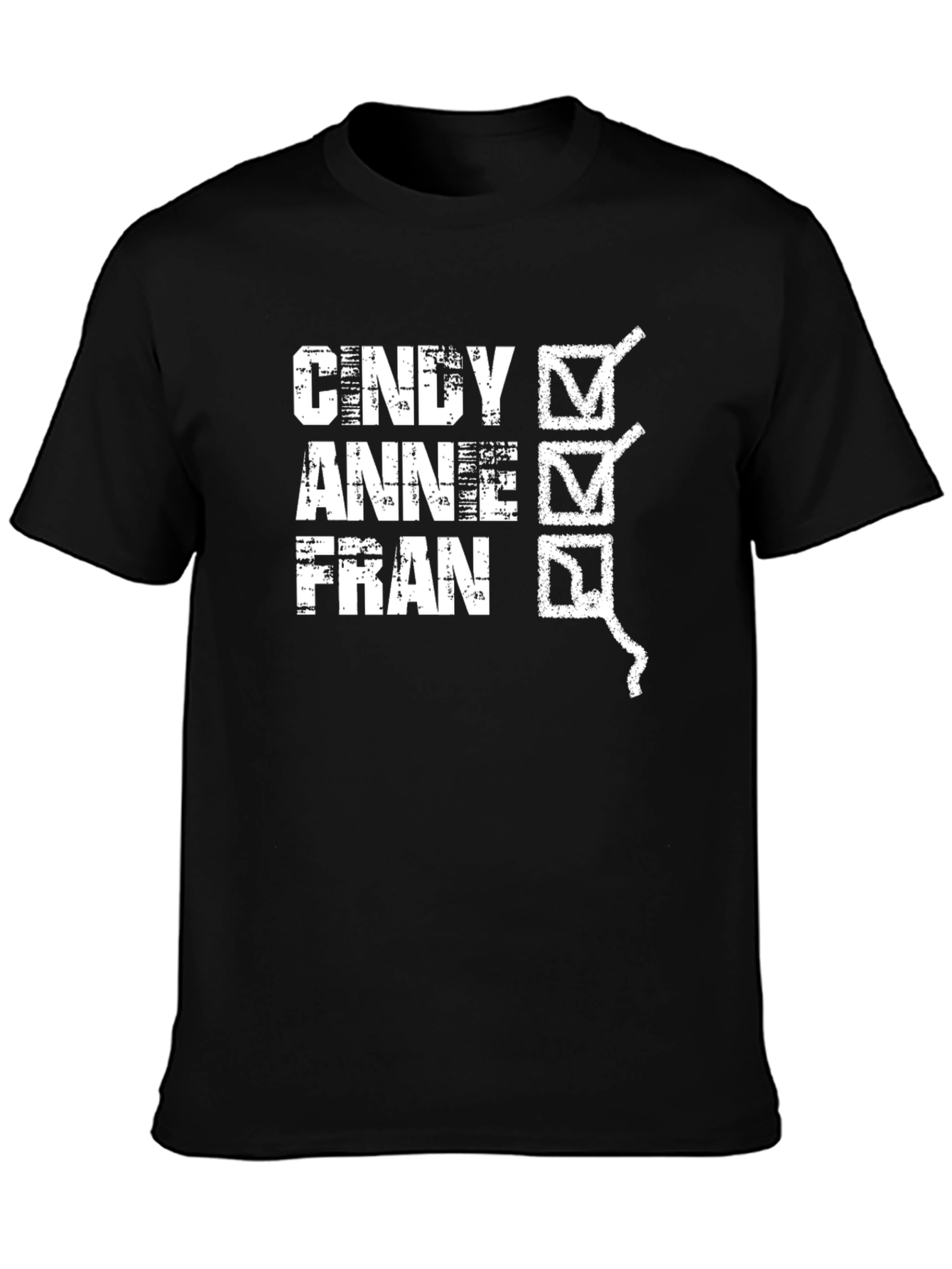 Cindy Anne Fran T-Shirt - Novelty Tee