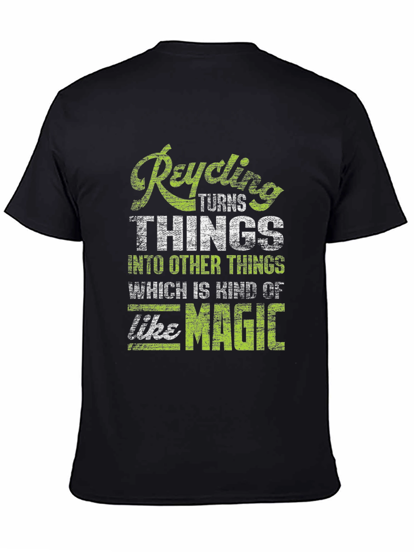 Recycling is Magic Graphic T-Shirt