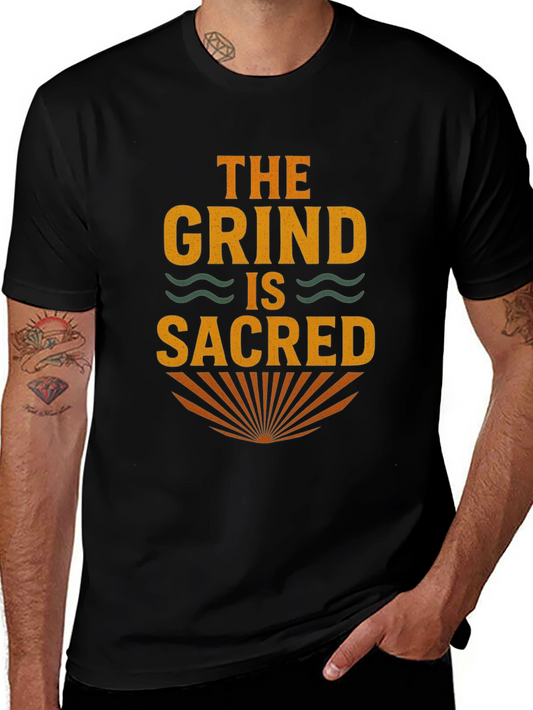 The Grind is Sacred Black T-Shirt