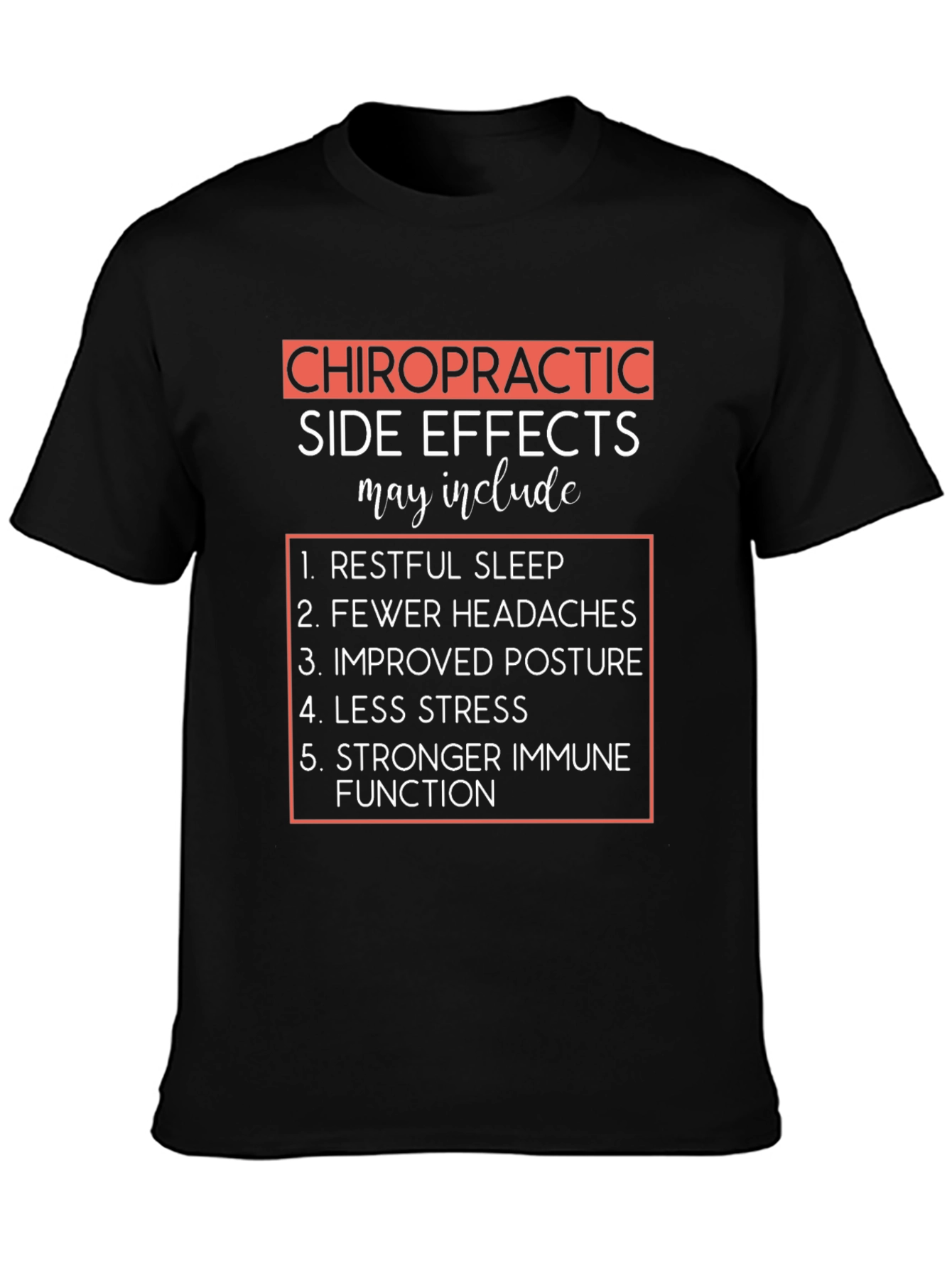 Chiropractic Side Effects Graphic Tee
