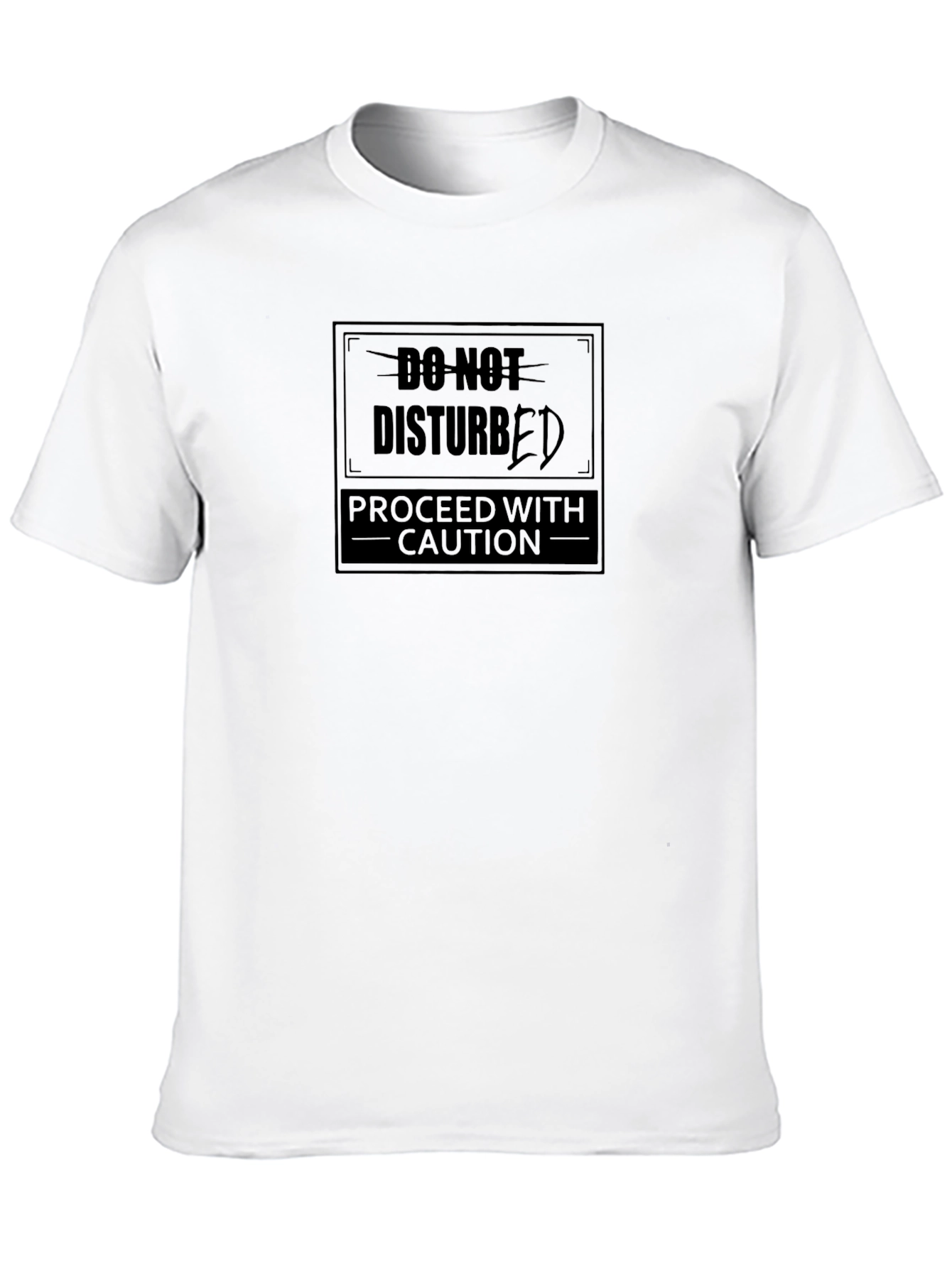 Do Not Disturb T-Shirt - Caution Graphic Tee