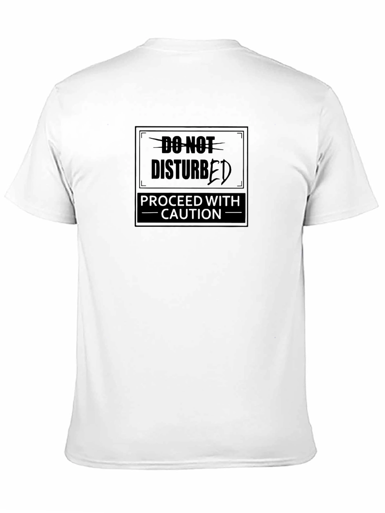 Do Not Disturb T-Shirt - Caution Graphic Tee