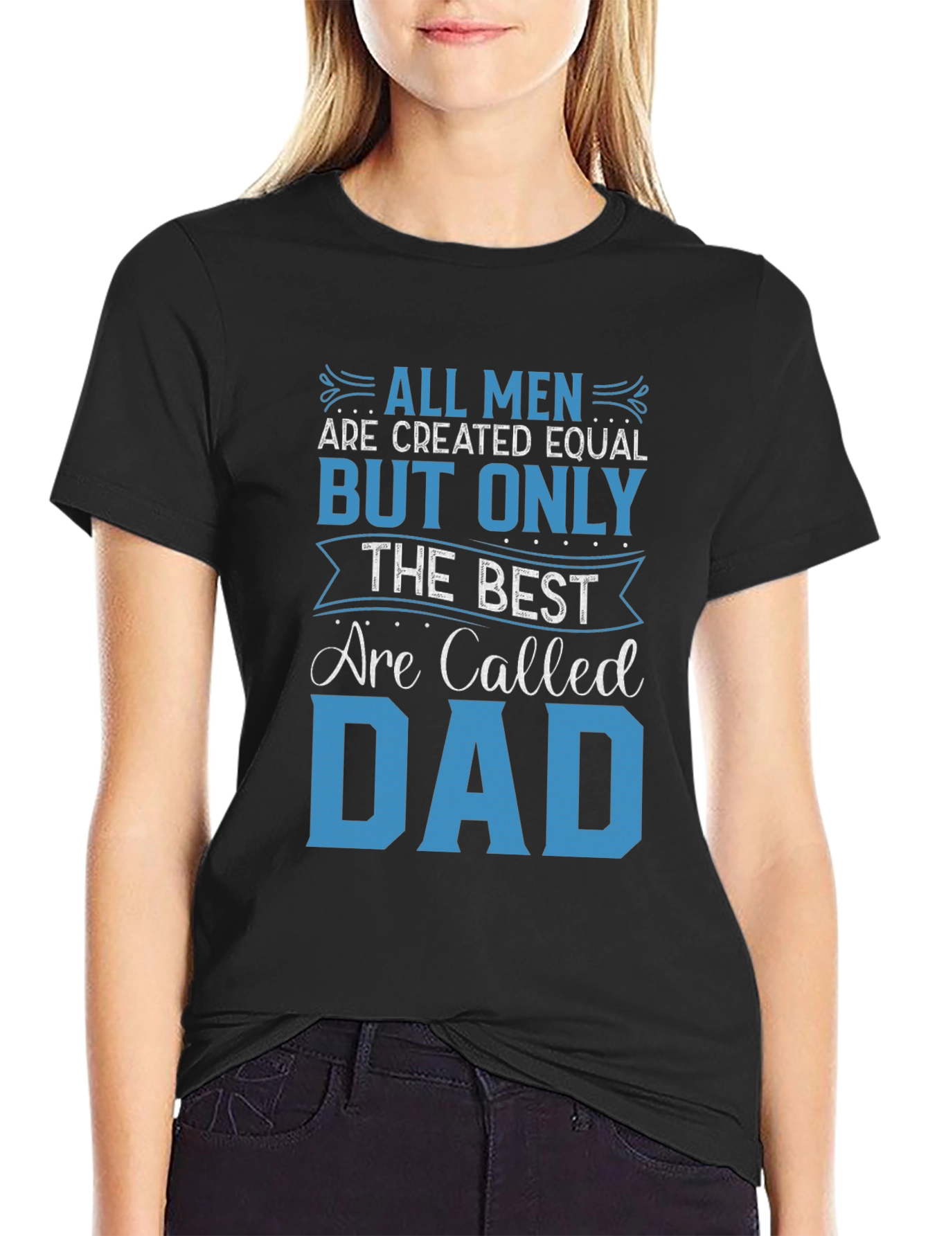 Best Dad Ever Graphic T-Shirt - Fathers Day Gift