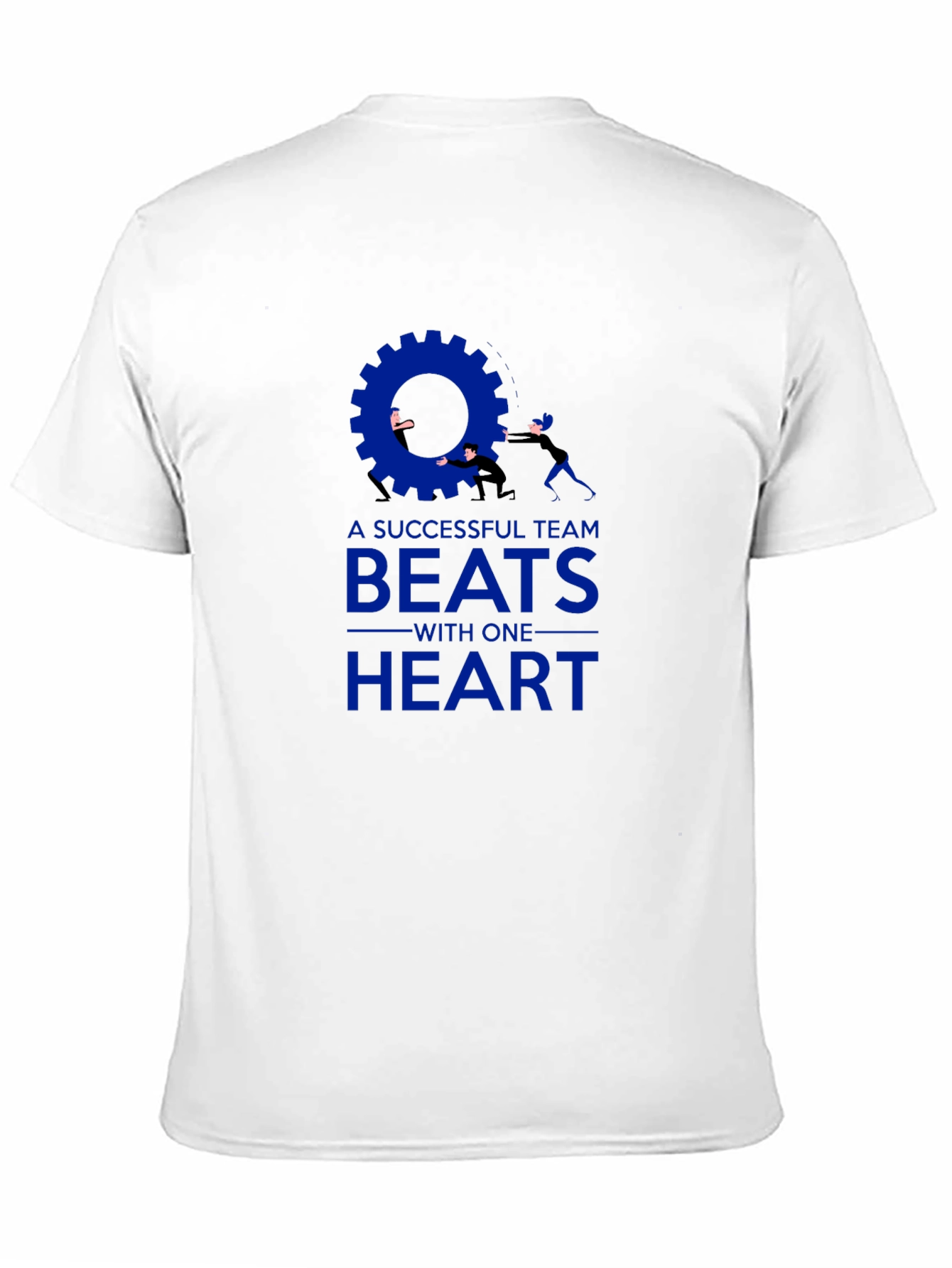 Teamwork T-Shirt: Successful Team Beats With One Heart