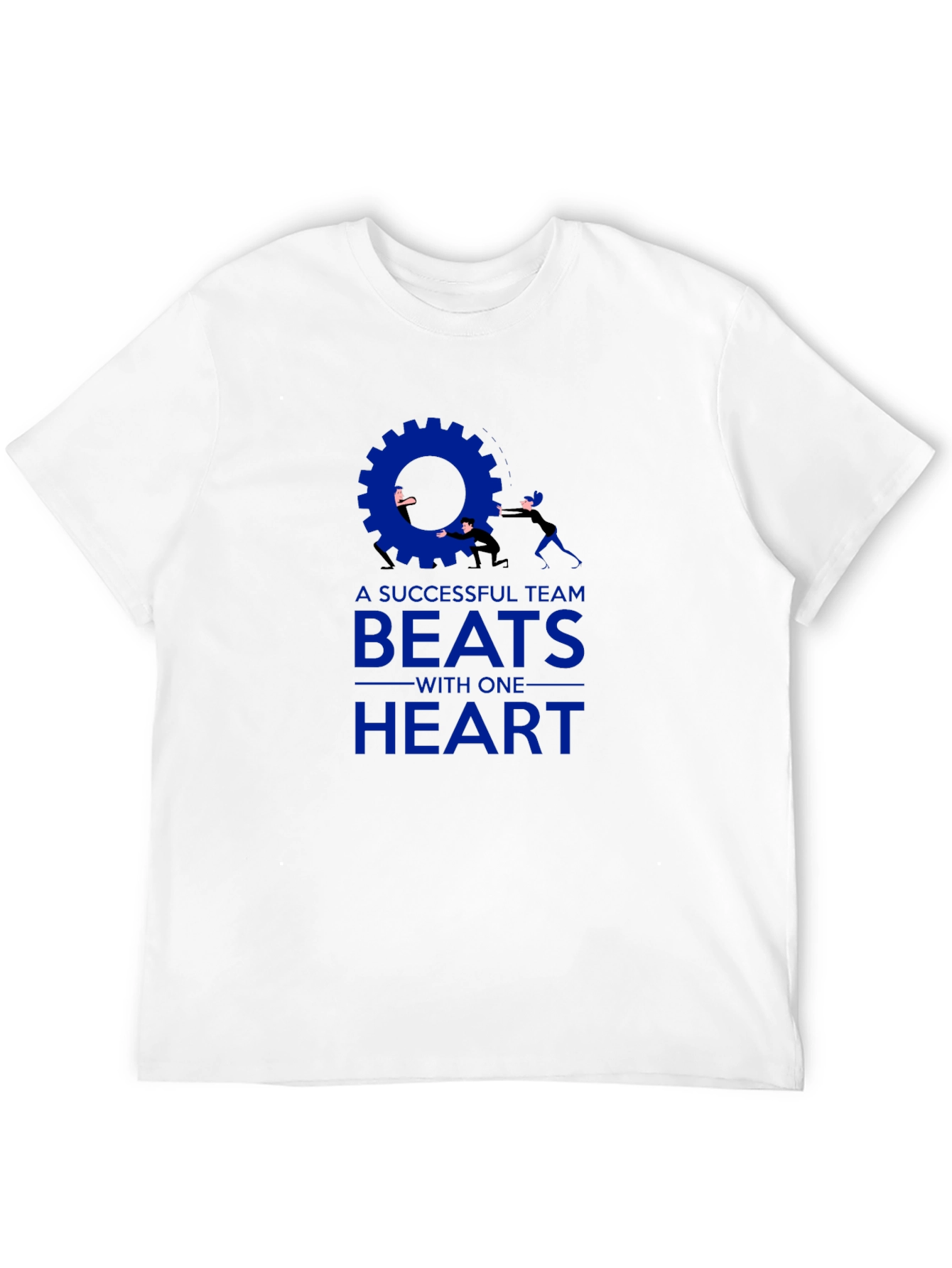 Teamwork T-Shirt: Successful Team Beats With One Heart