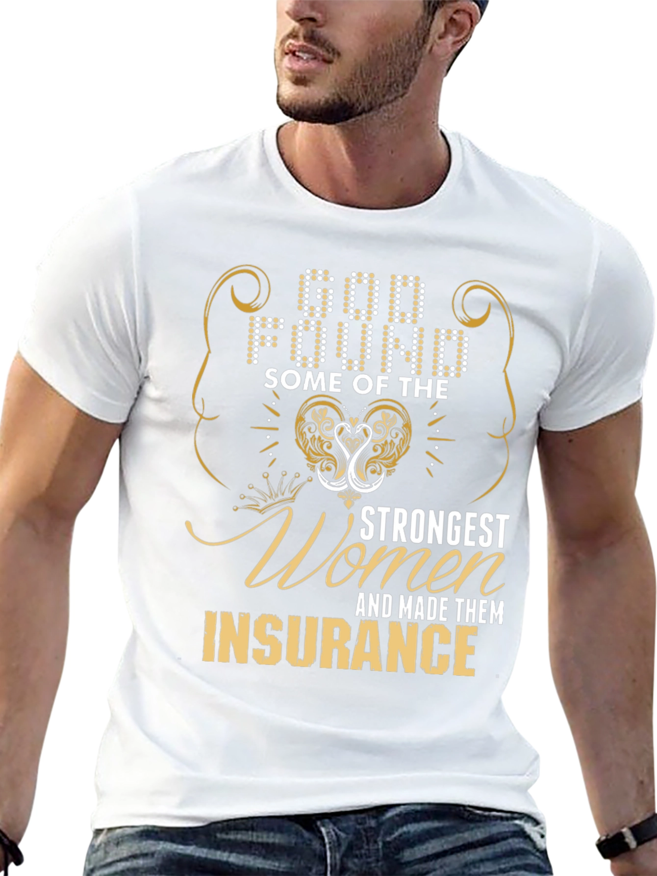 Strong Women Insurance T-Shirt