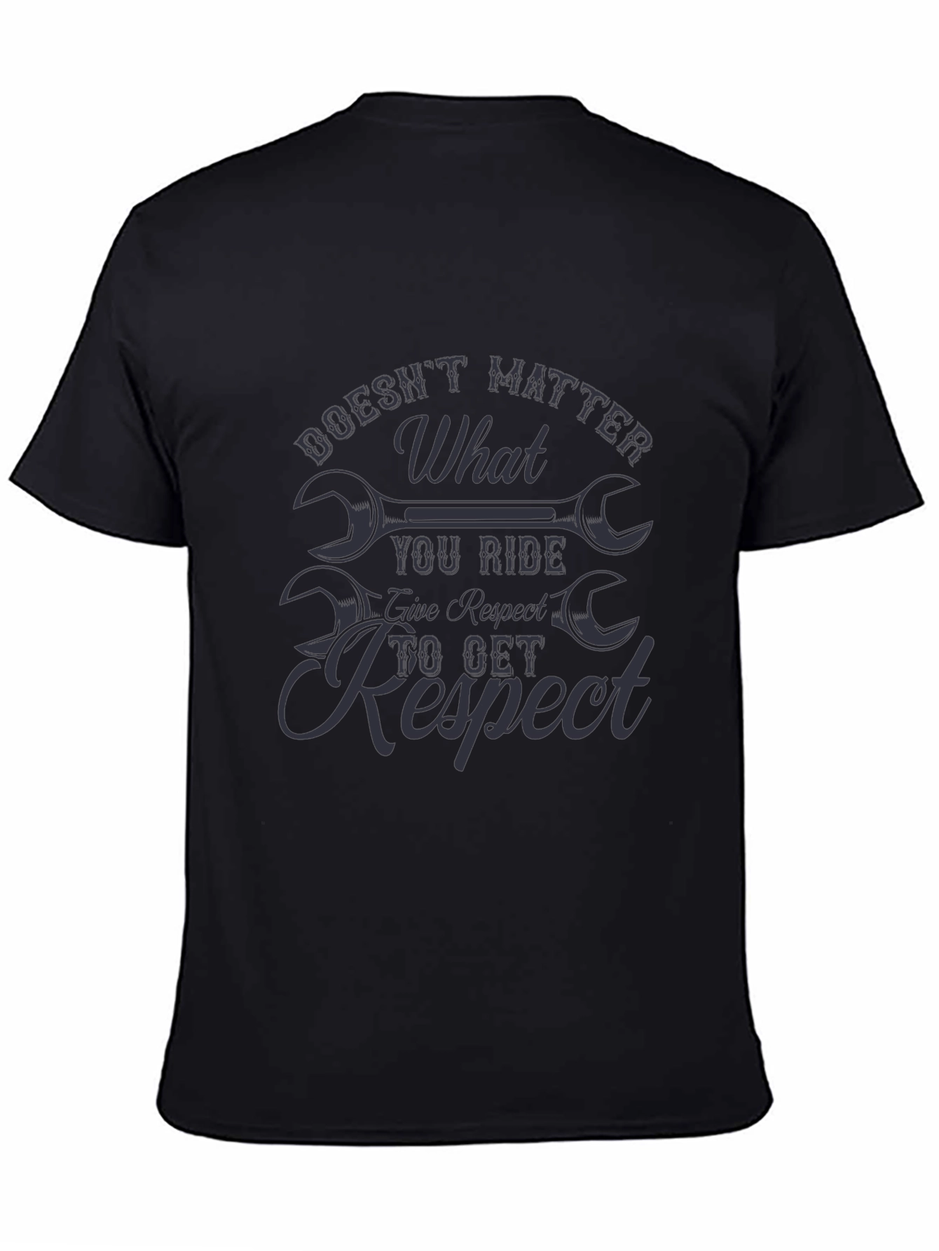 Doesnt Matter What You Ride Graphic T-Shirt