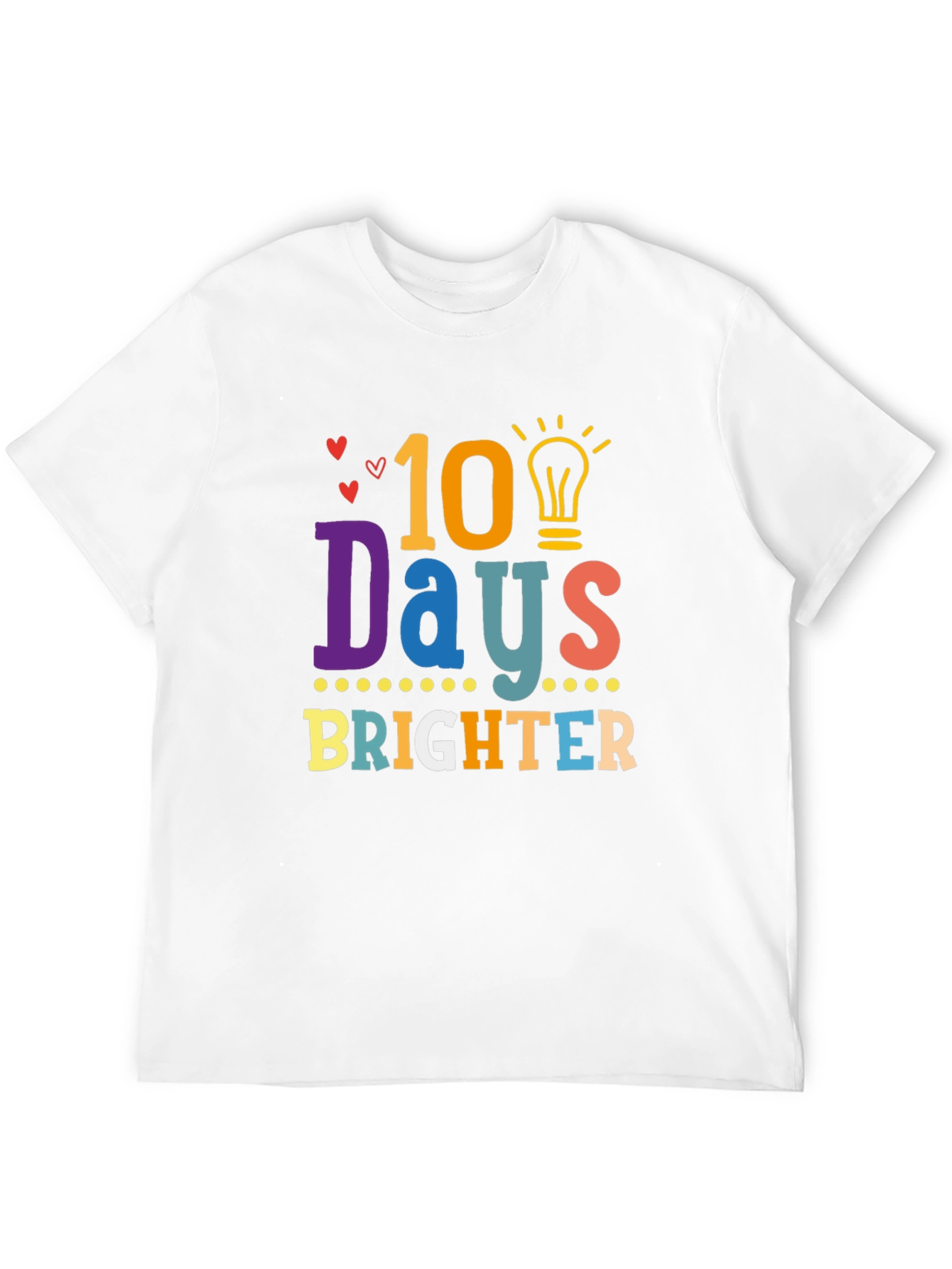 100 Days Brighter T-Shirt