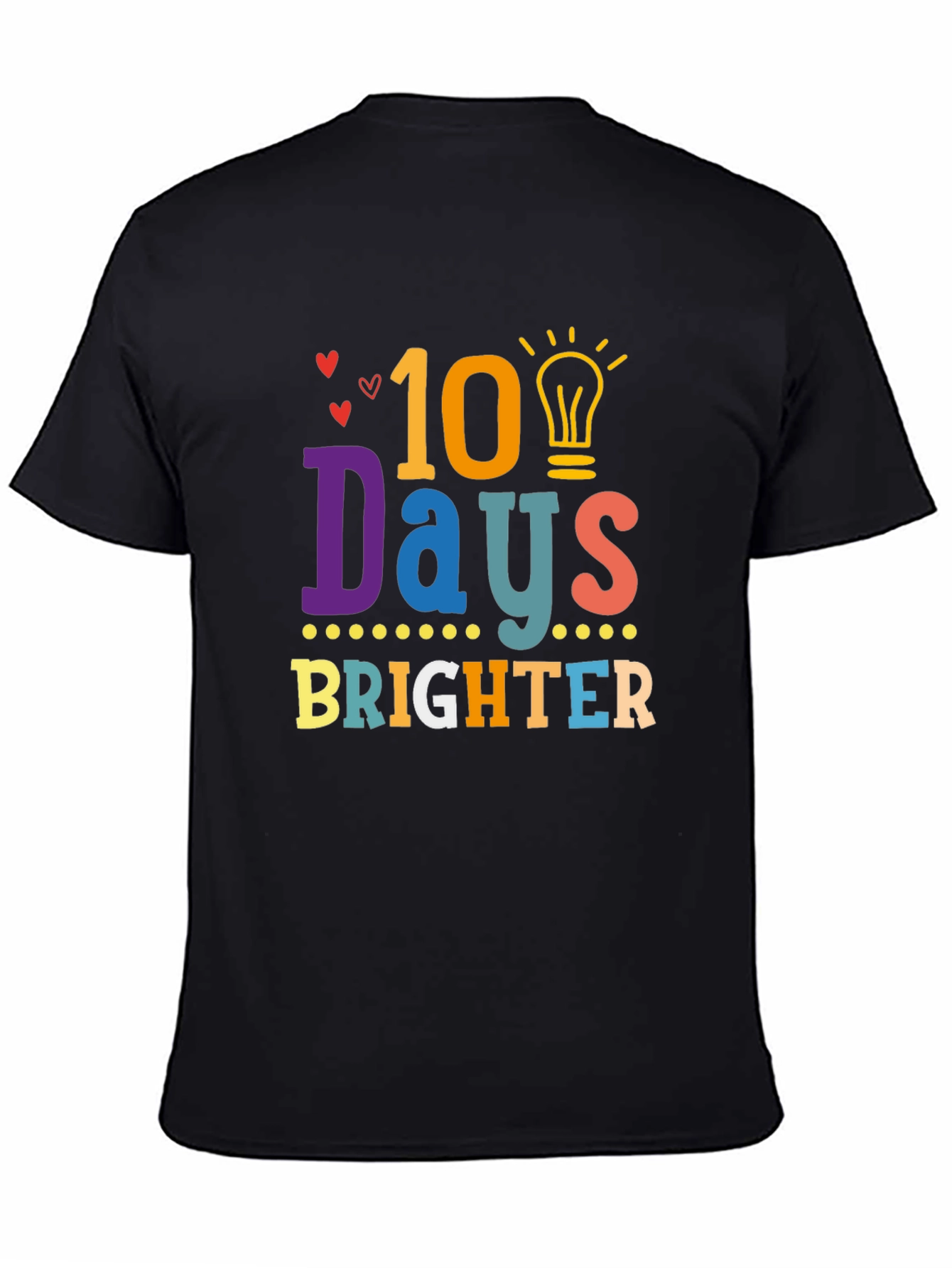 100 Days Brighter T-Shirt