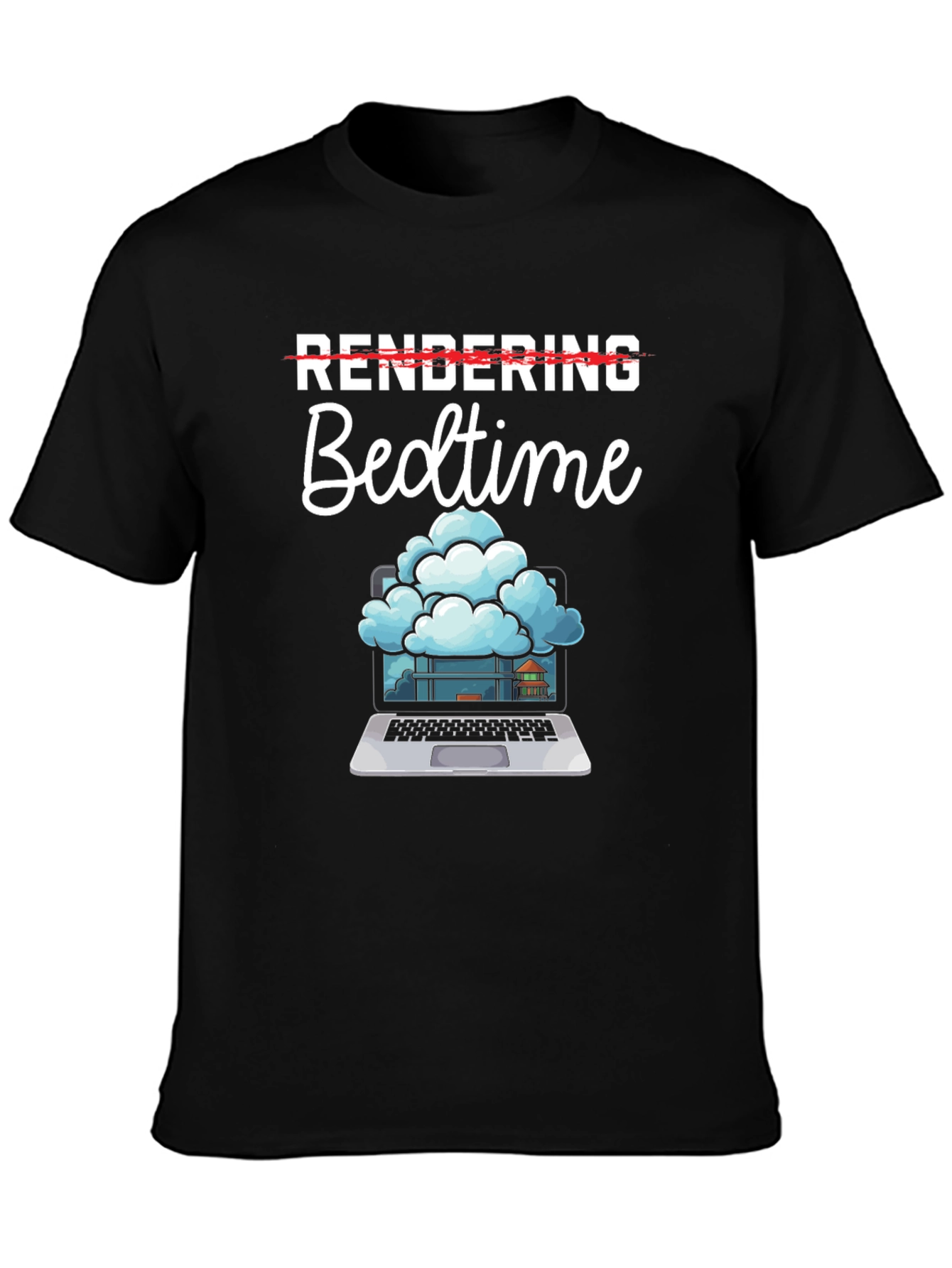 Rendering Bedtime T-Shirt - Programmer Humor Tee