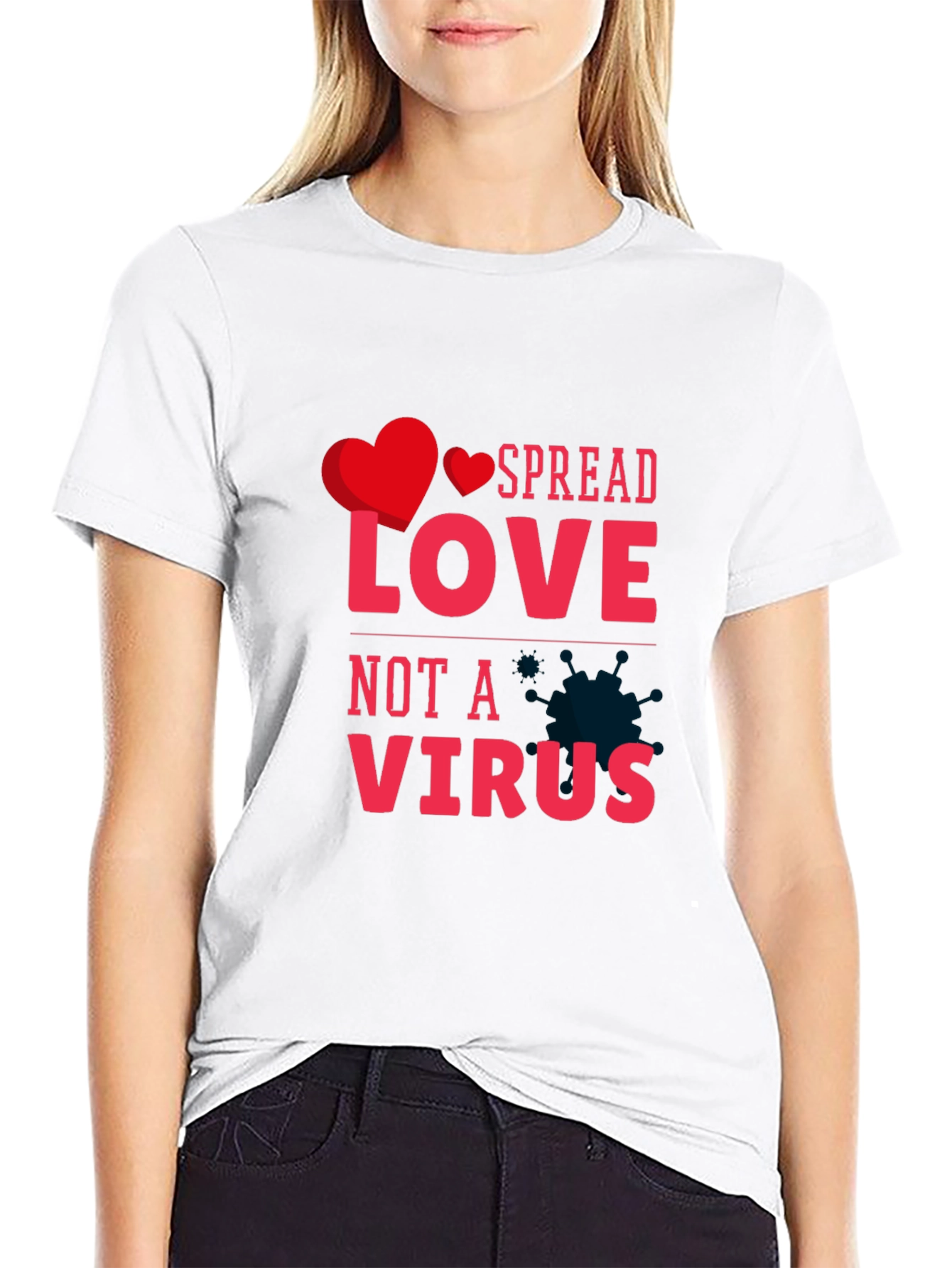 Spread Love Not A Virus Graphic Tee