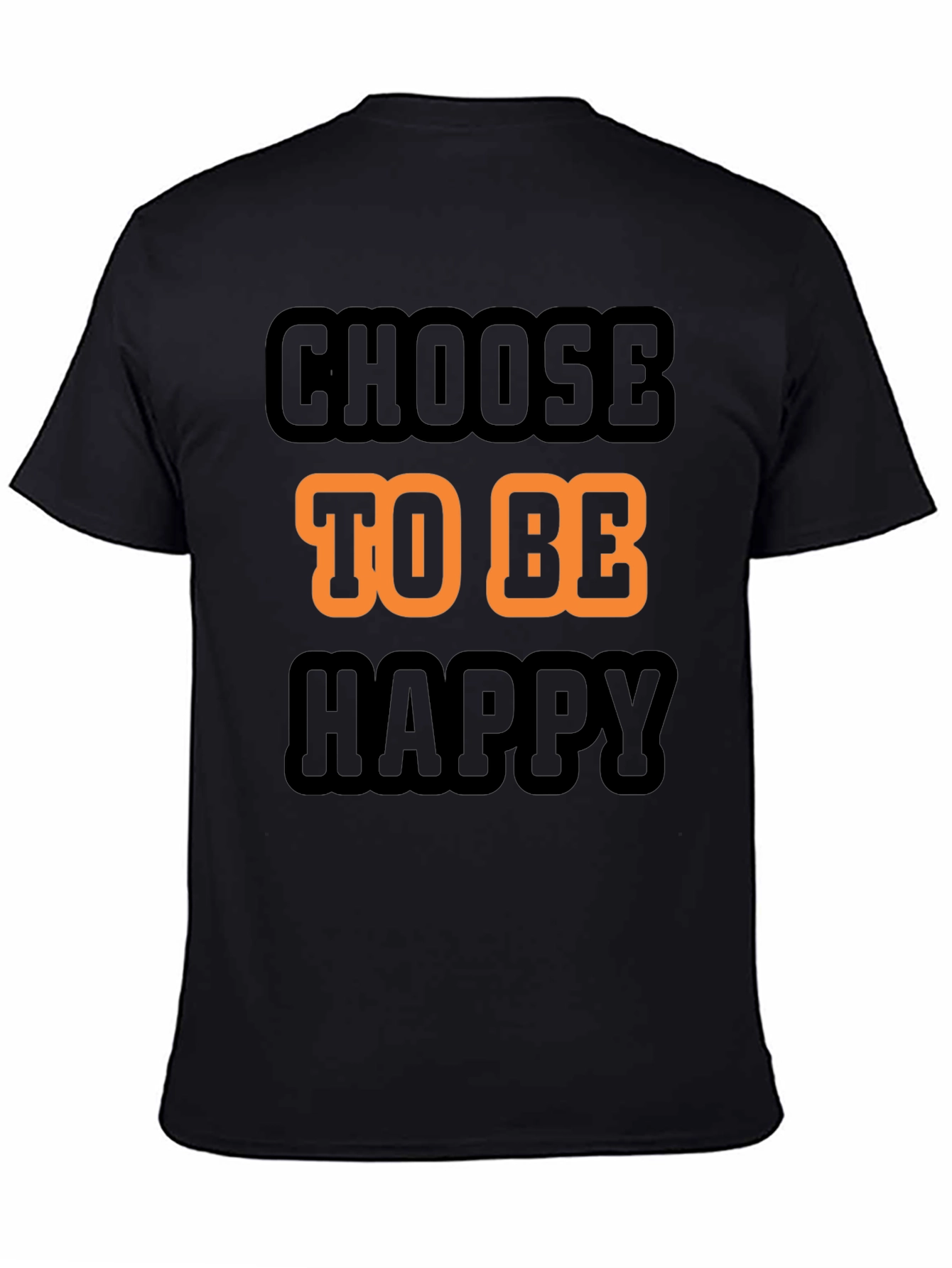 Choose to be Happy Graphic T-Shirt - Black