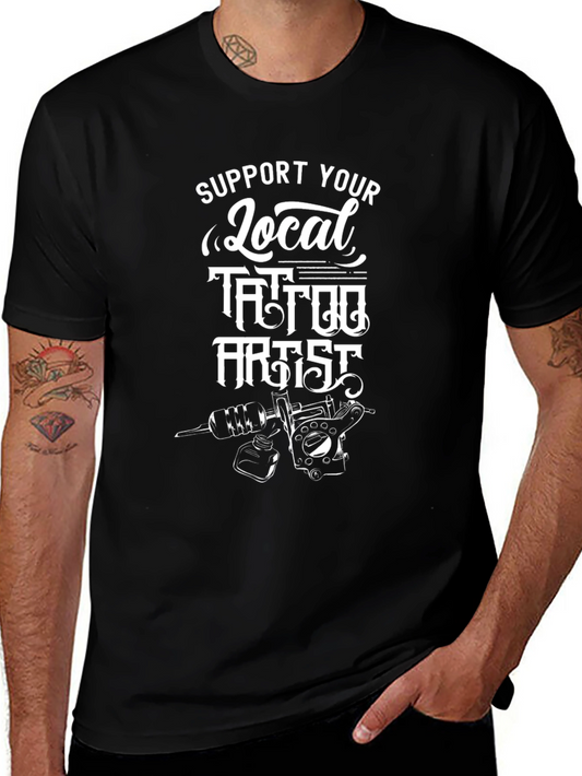 Support Local Tattoo Artist Tee