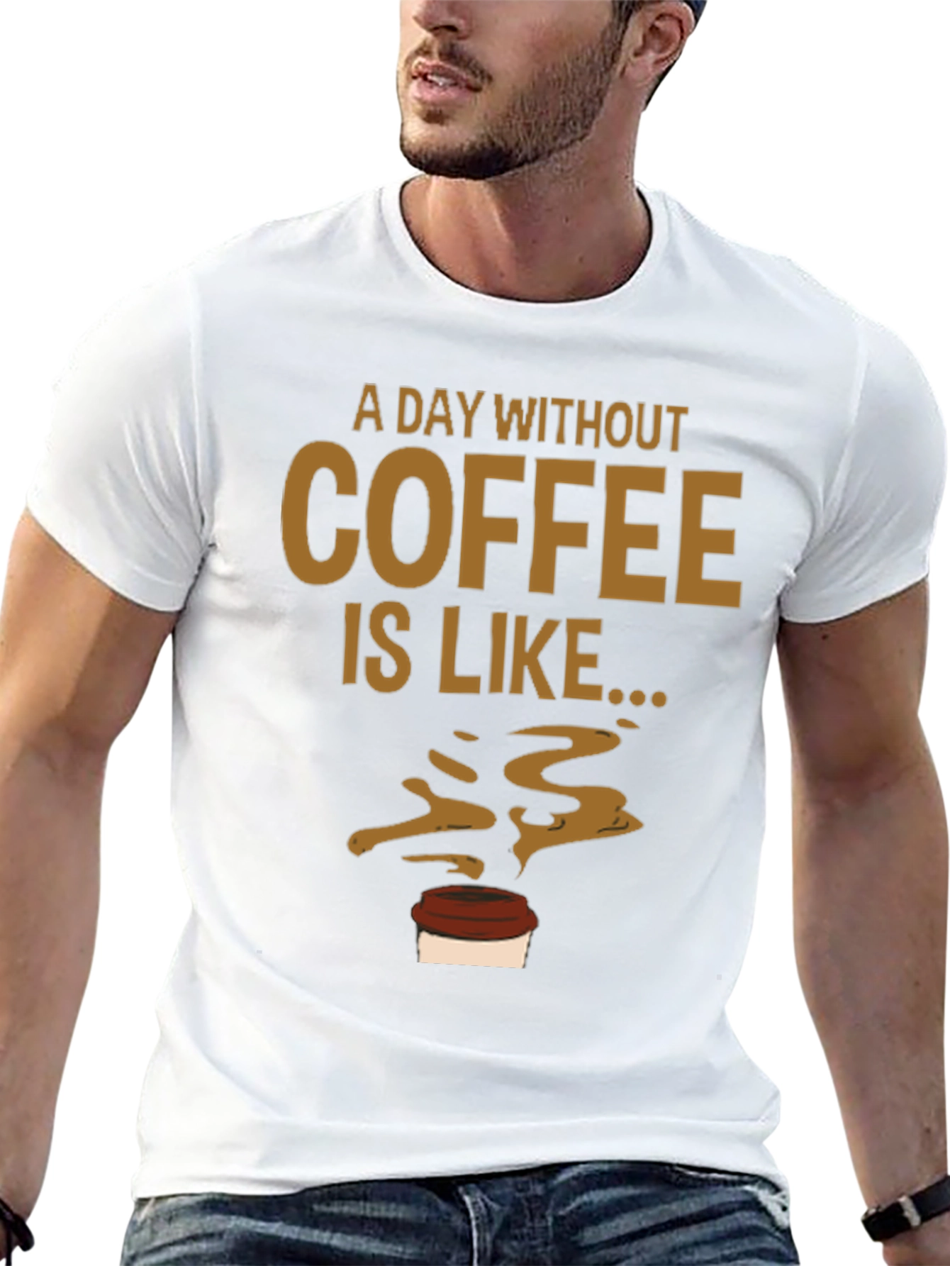 A Day Without Coffee Mens Graphic Tee