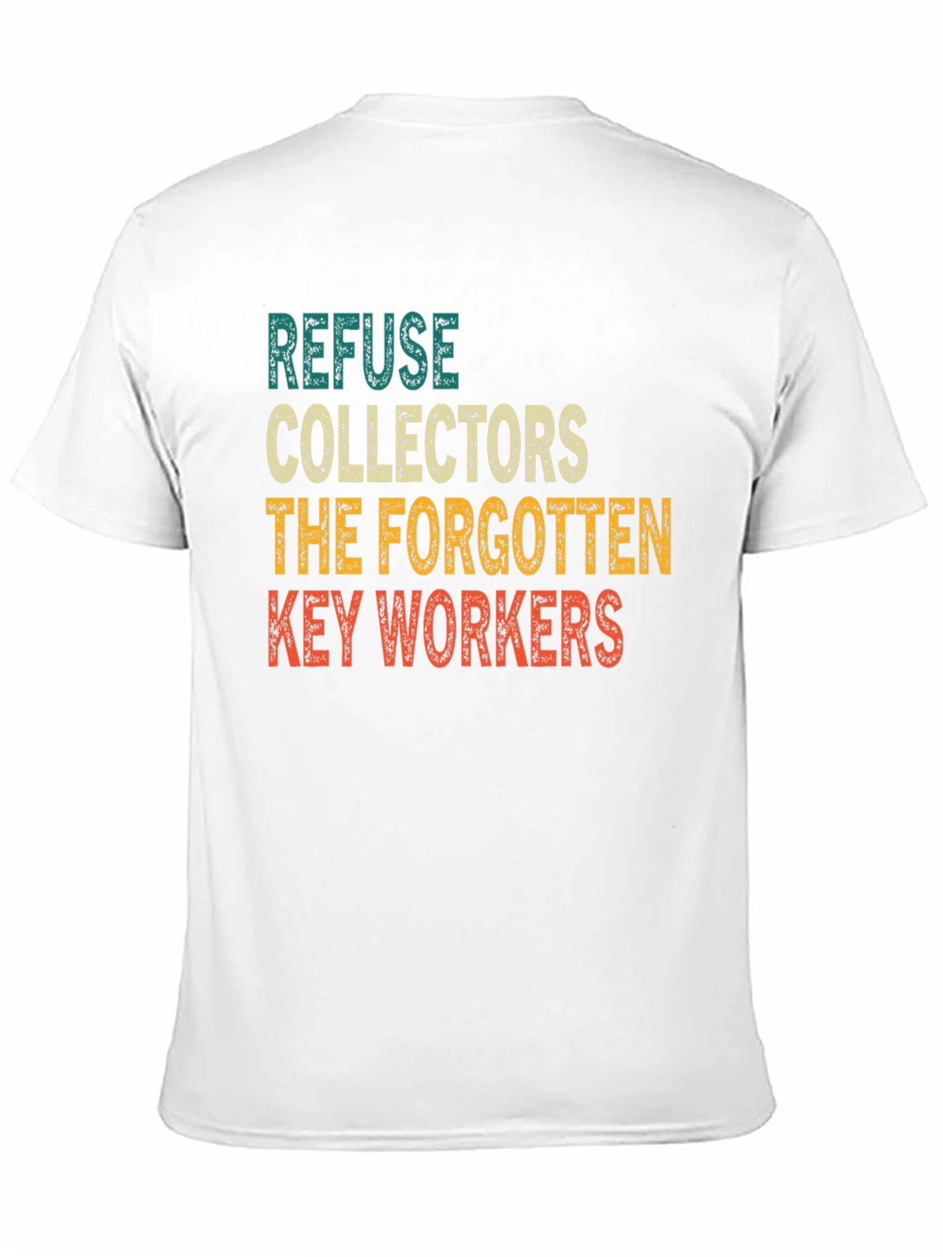 Refuse Collectors Key Workers Graphic Tee