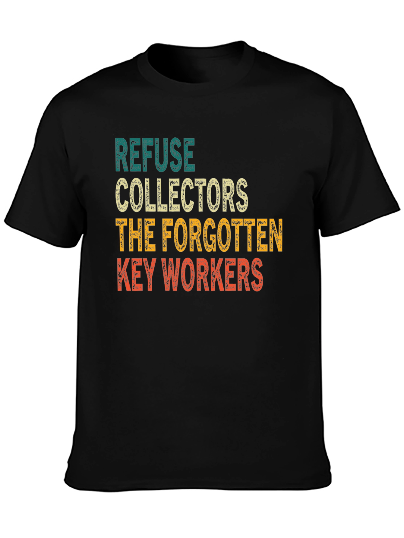 Refuse Collectors Key Workers Graphic Tee