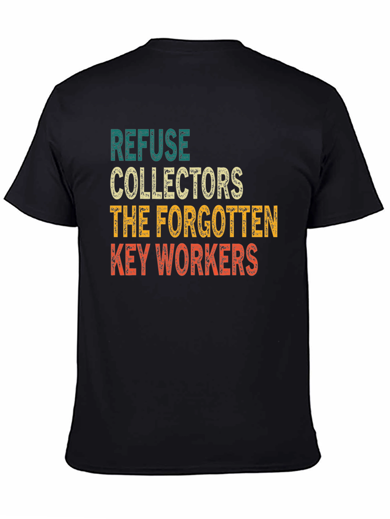 Refuse Collectors Key Workers Graphic Tee