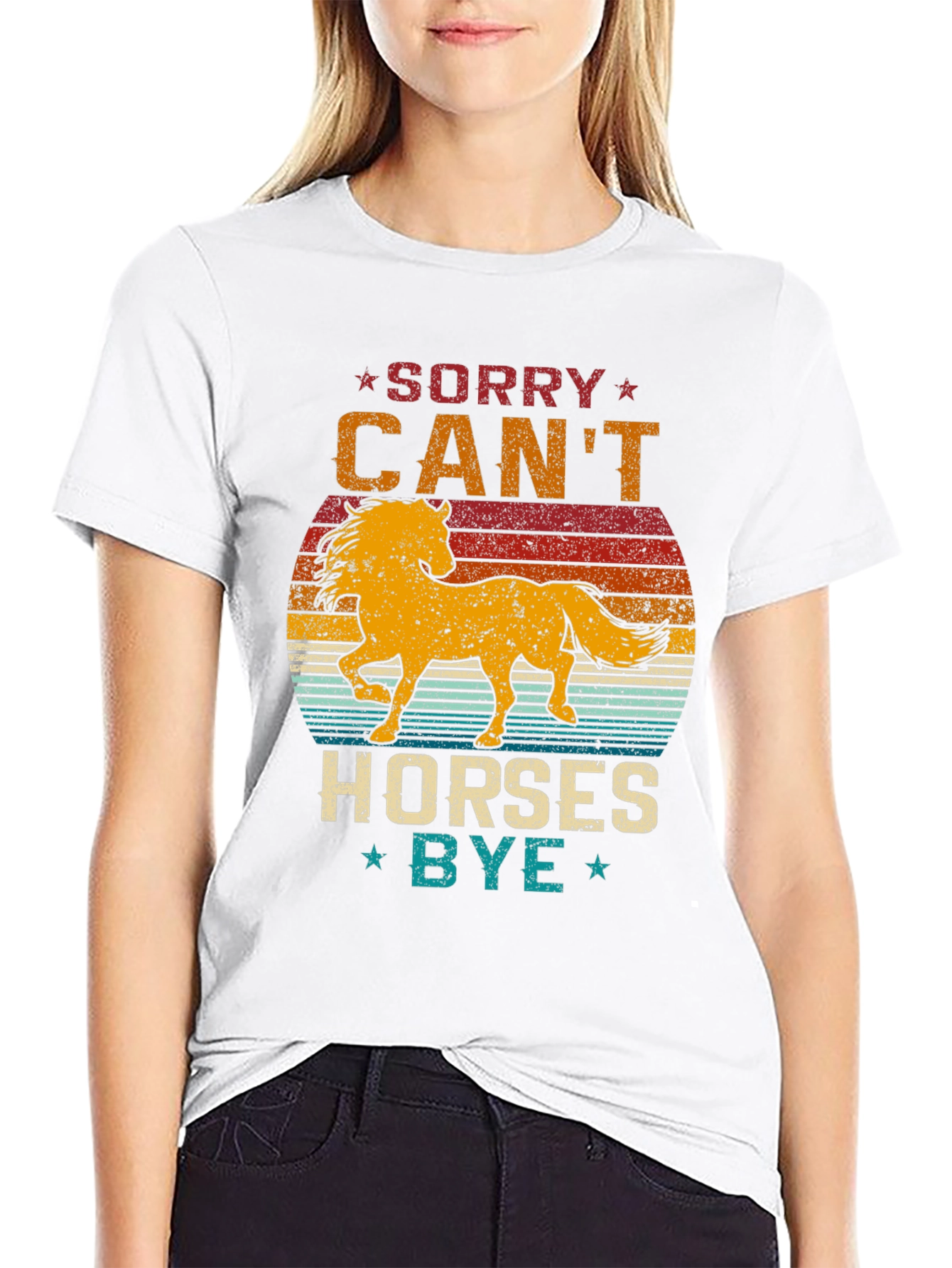 Sorry Cant Horses Bye T-Shirt Equestrian Tee