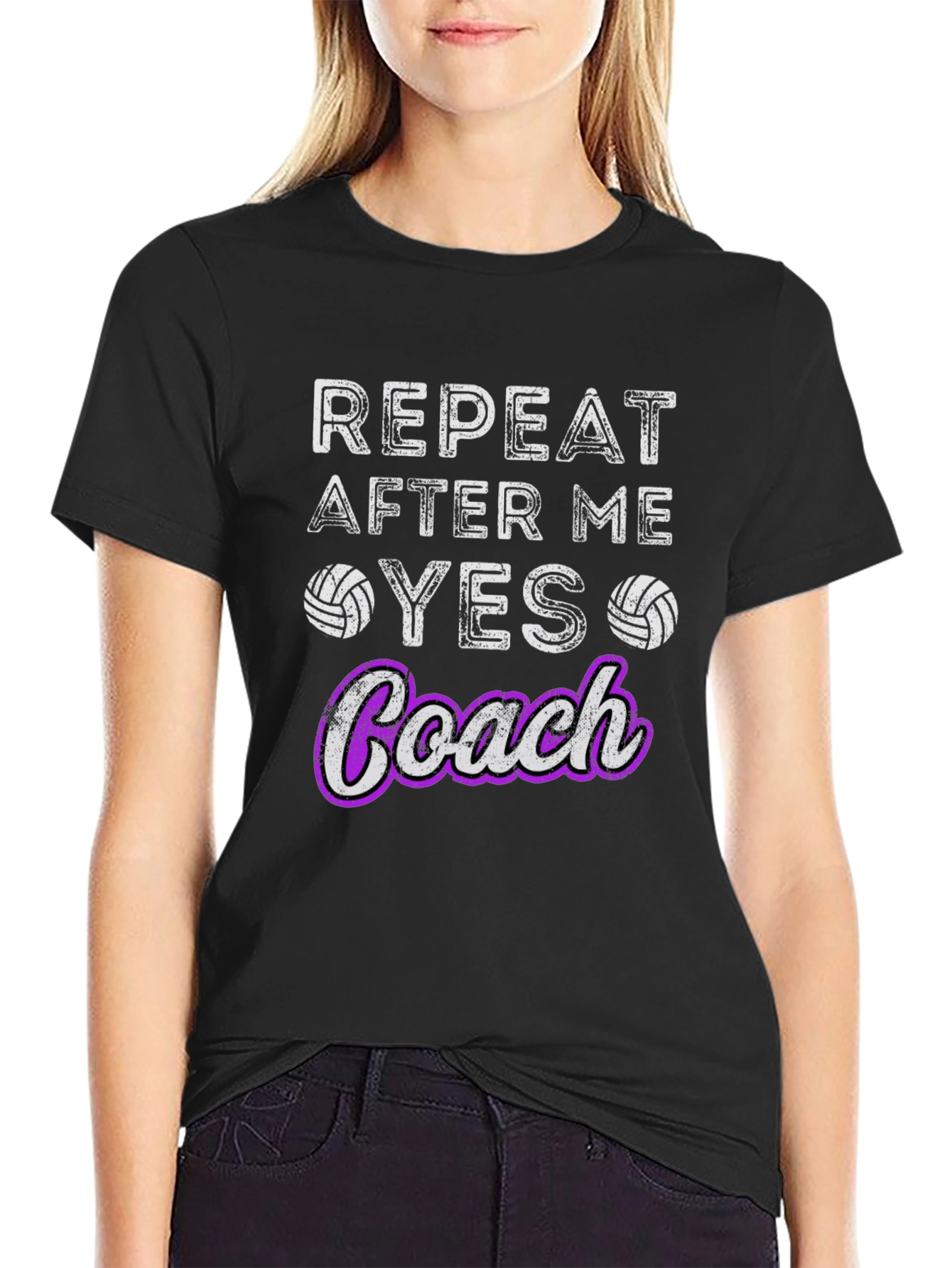 Volleyball Coach T-Shirt - Repeat After Me Yes