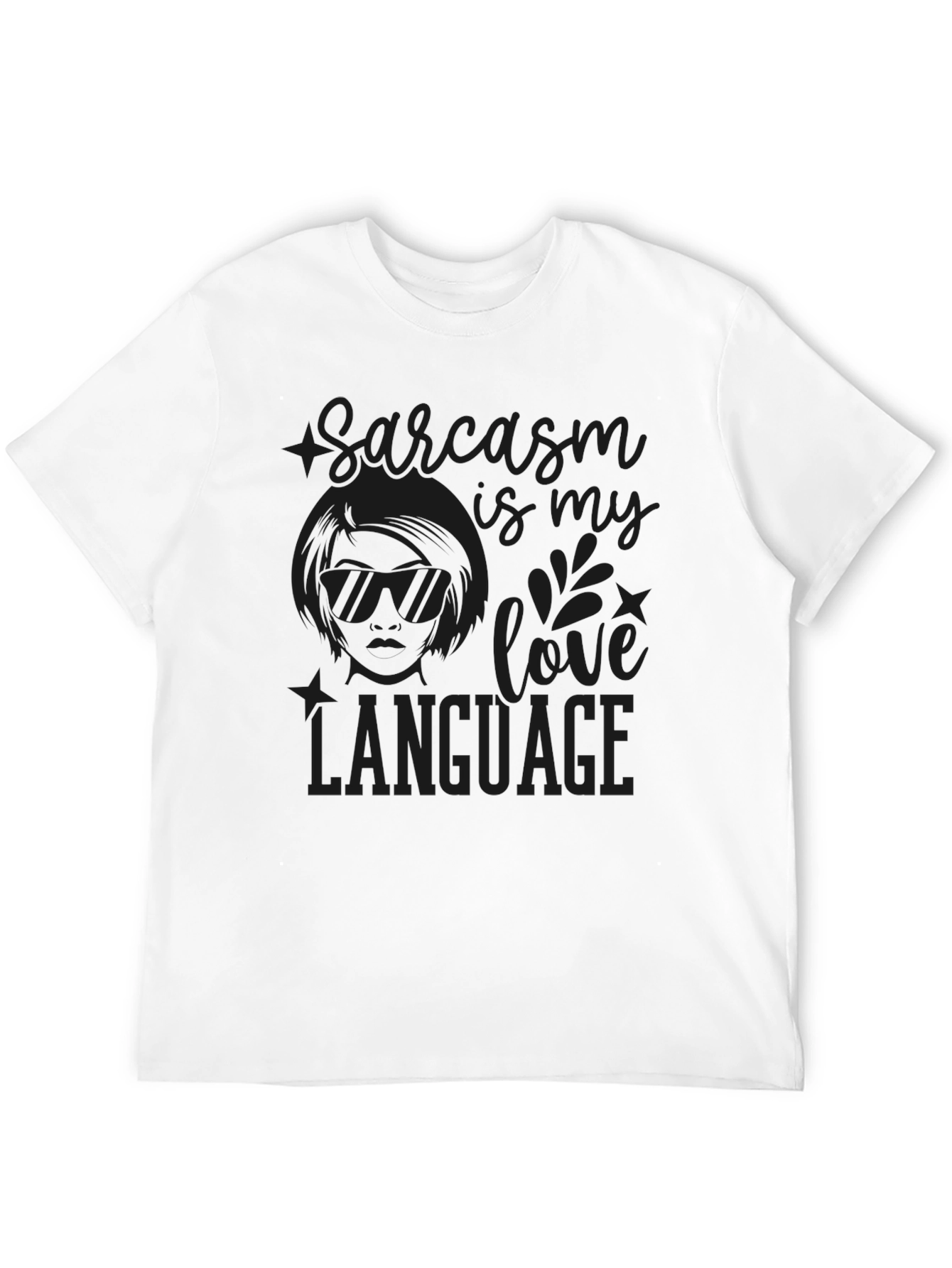 Sarcasm is My Love Language Black T-Shirt