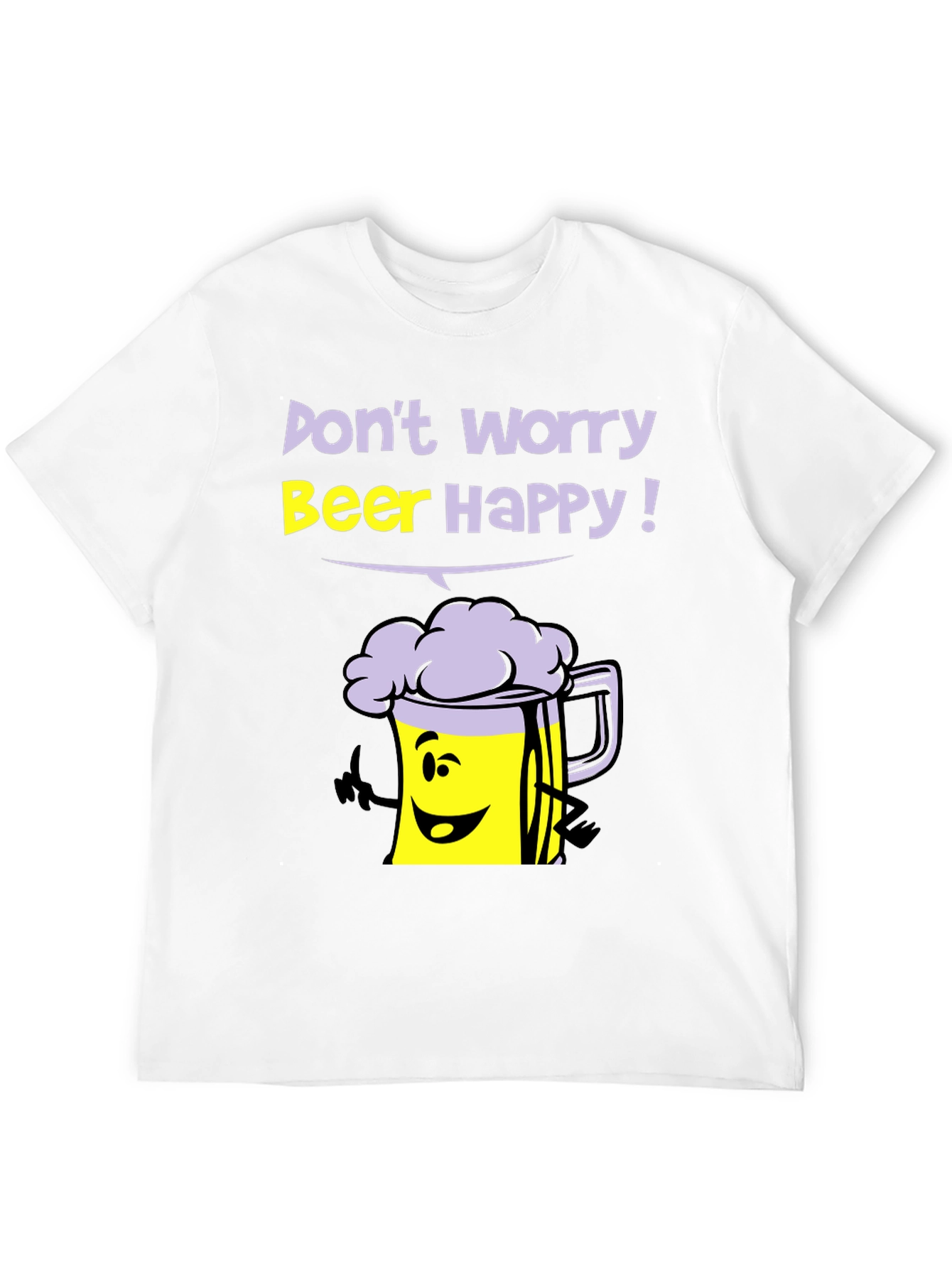 Dont Worry Beer Happy T-Shirt