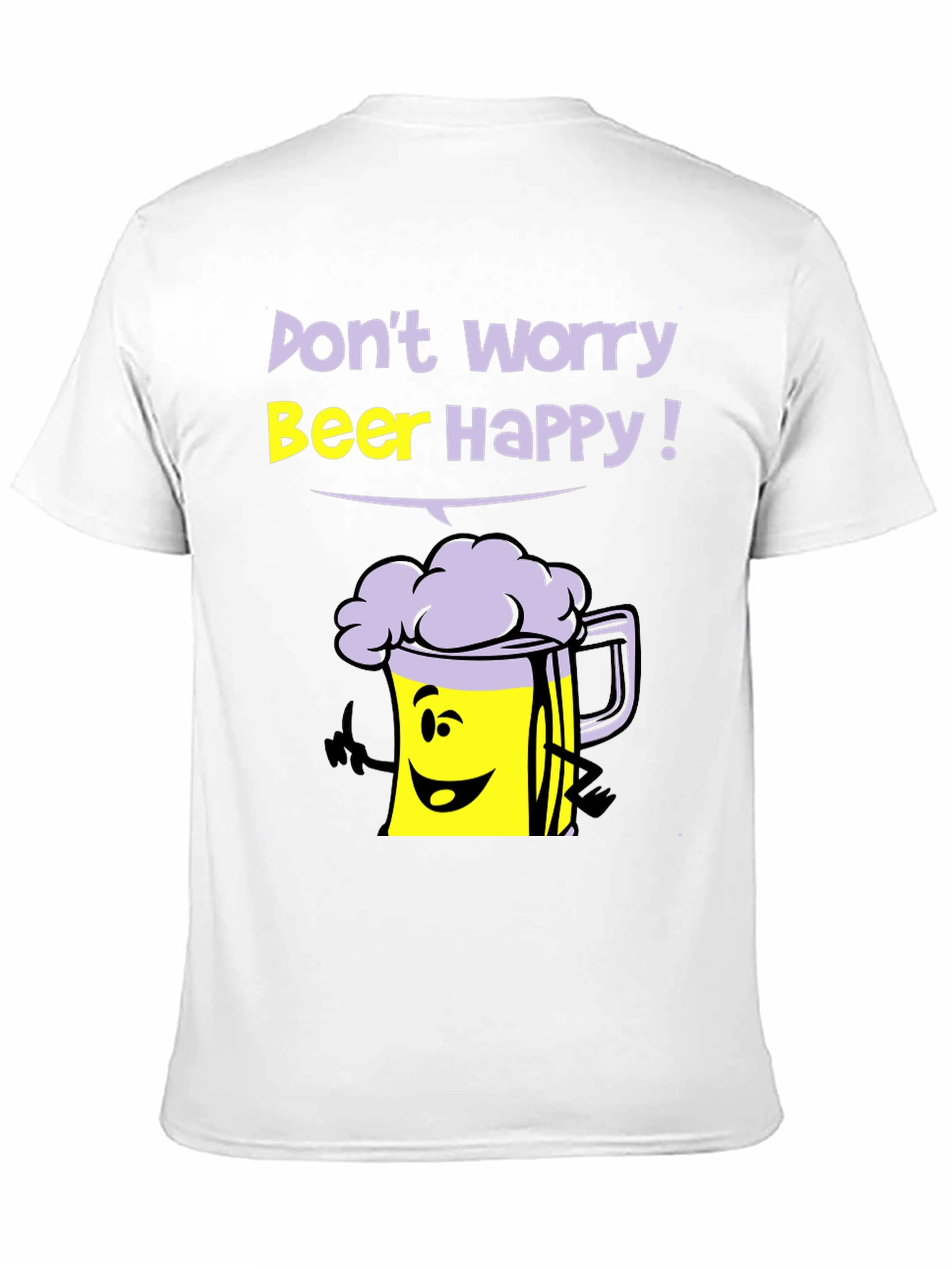 Dont Worry Beer Happy T-Shirt