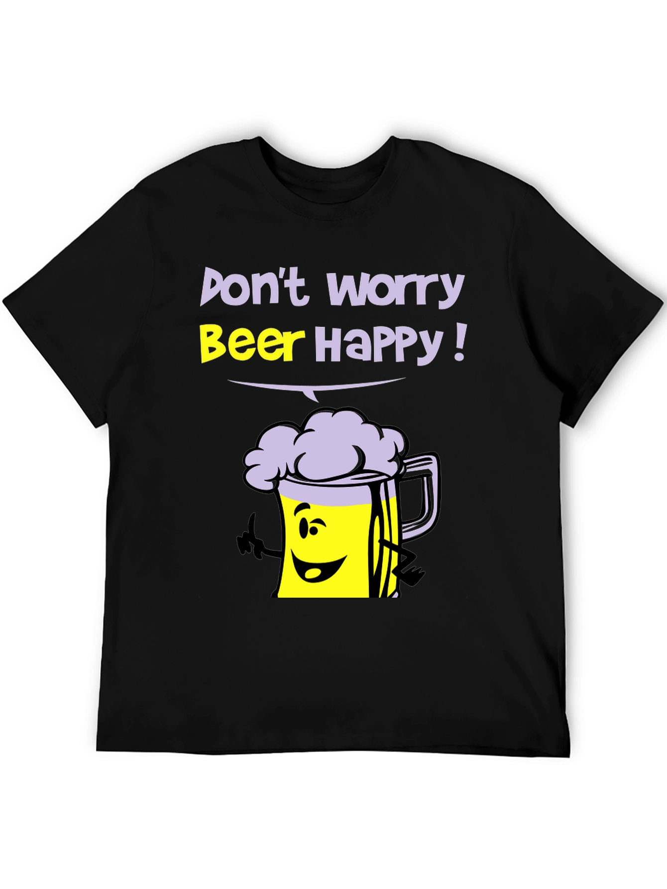 Dont Worry Beer Happy T-Shirt