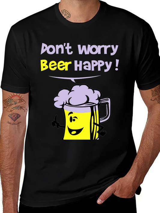 Dont Worry Beer Happy T-Shirt