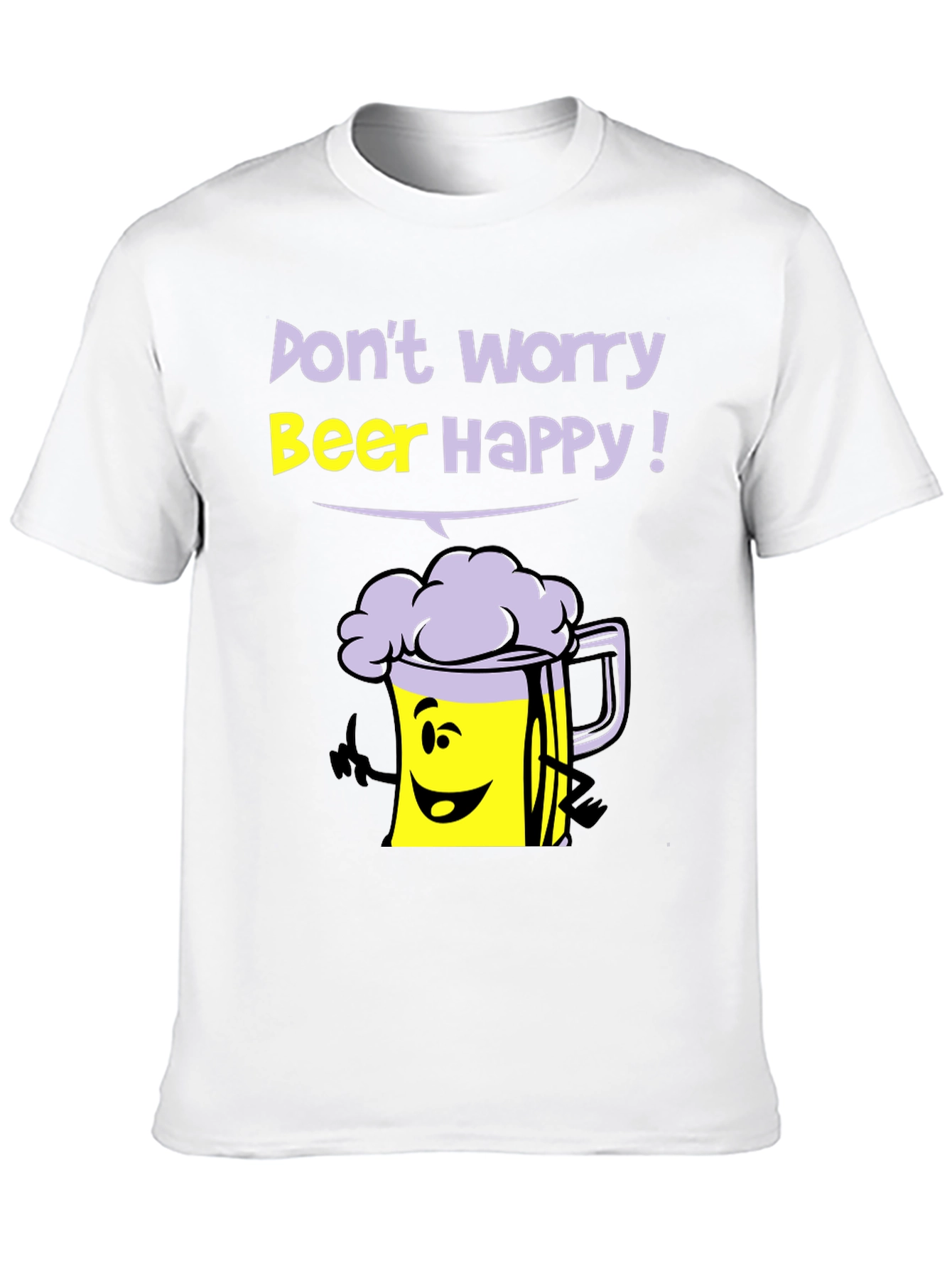 Dont Worry Beer Happy T-Shirt