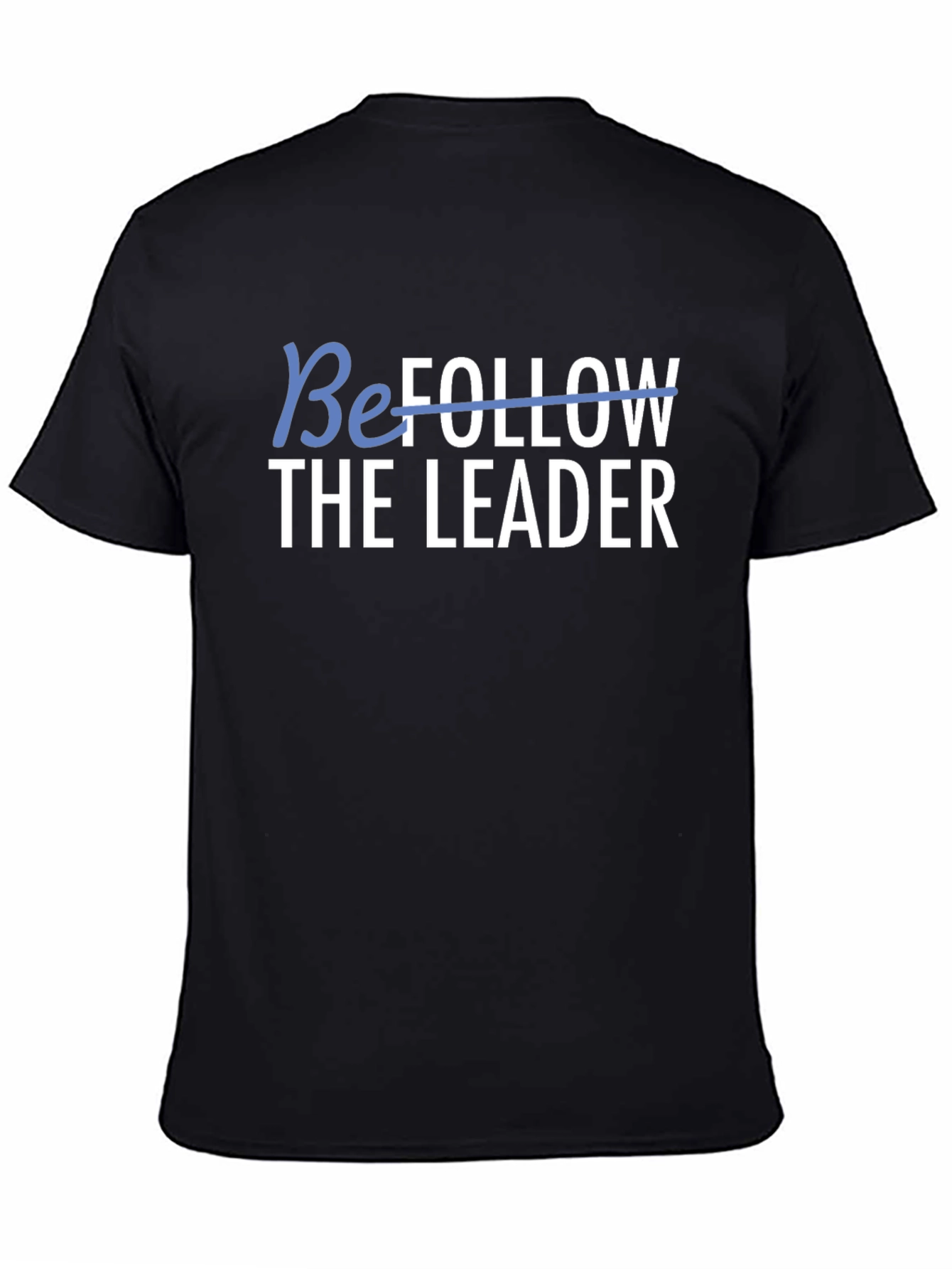 Be The Leader Black Graphic Tee
