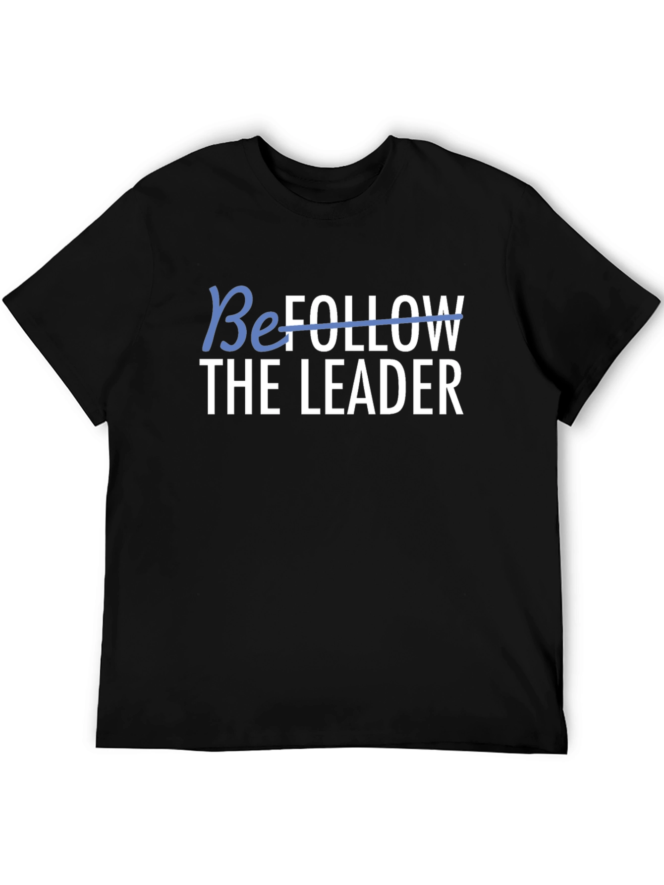 Be The Leader Black Graphic Tee