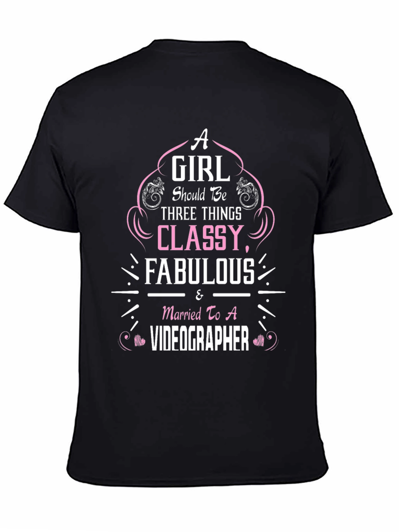 Classy Fabulous Videographer T-Shirt