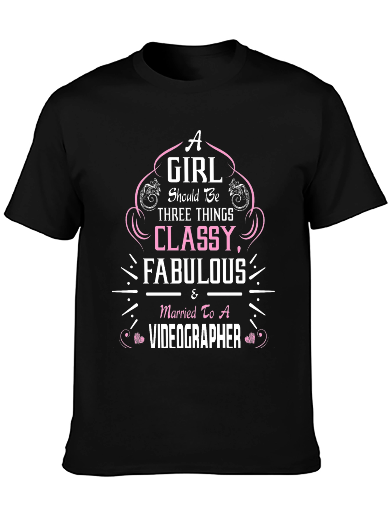 Classy Fabulous Videographer T-Shirt