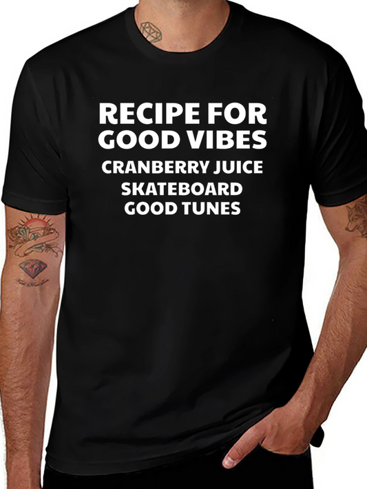 Recipe For Good Vibes Graphic T-Shirt