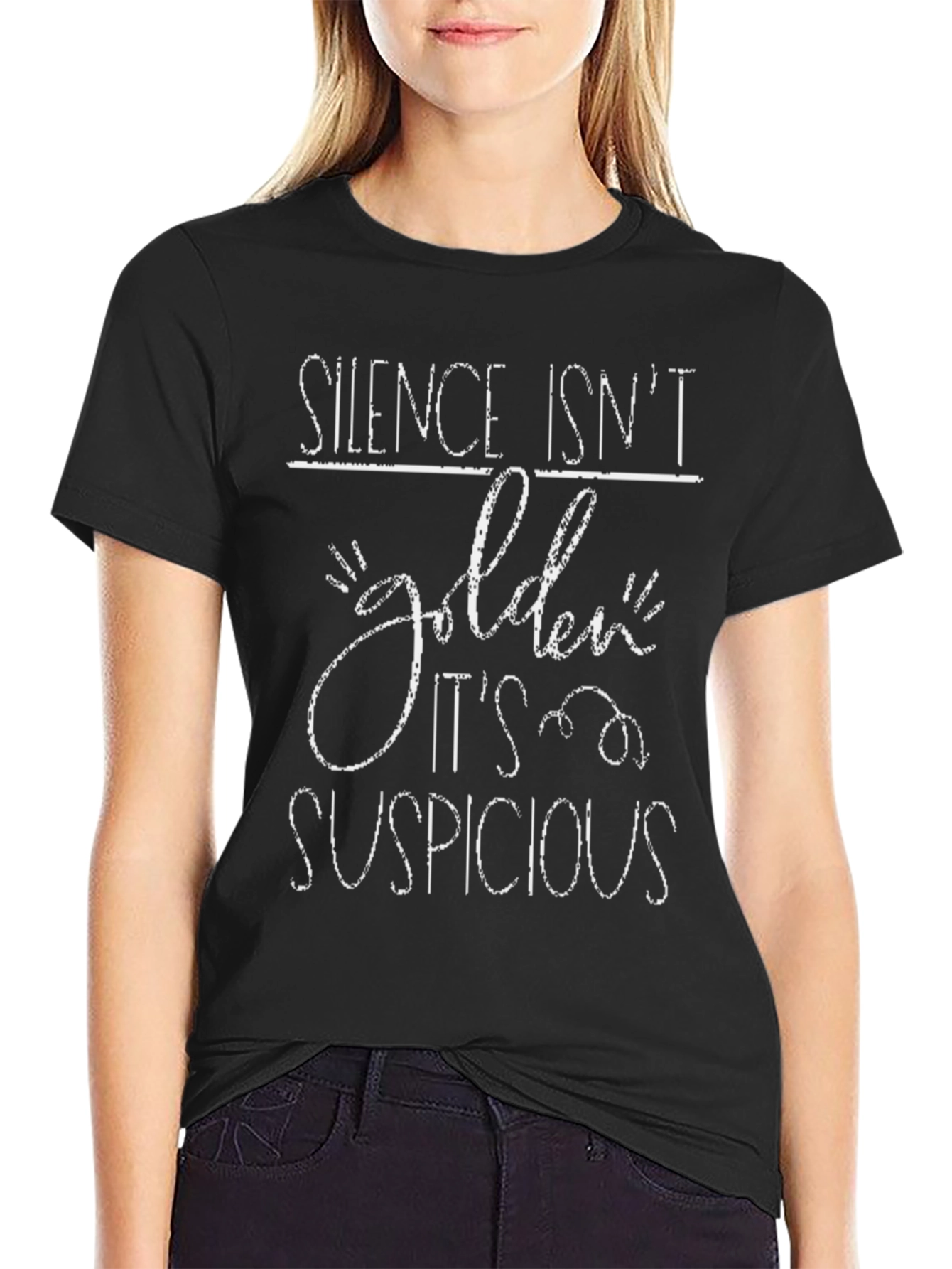 Silence Isnt Golden T-Shirt - Suspicious Humor Tee
