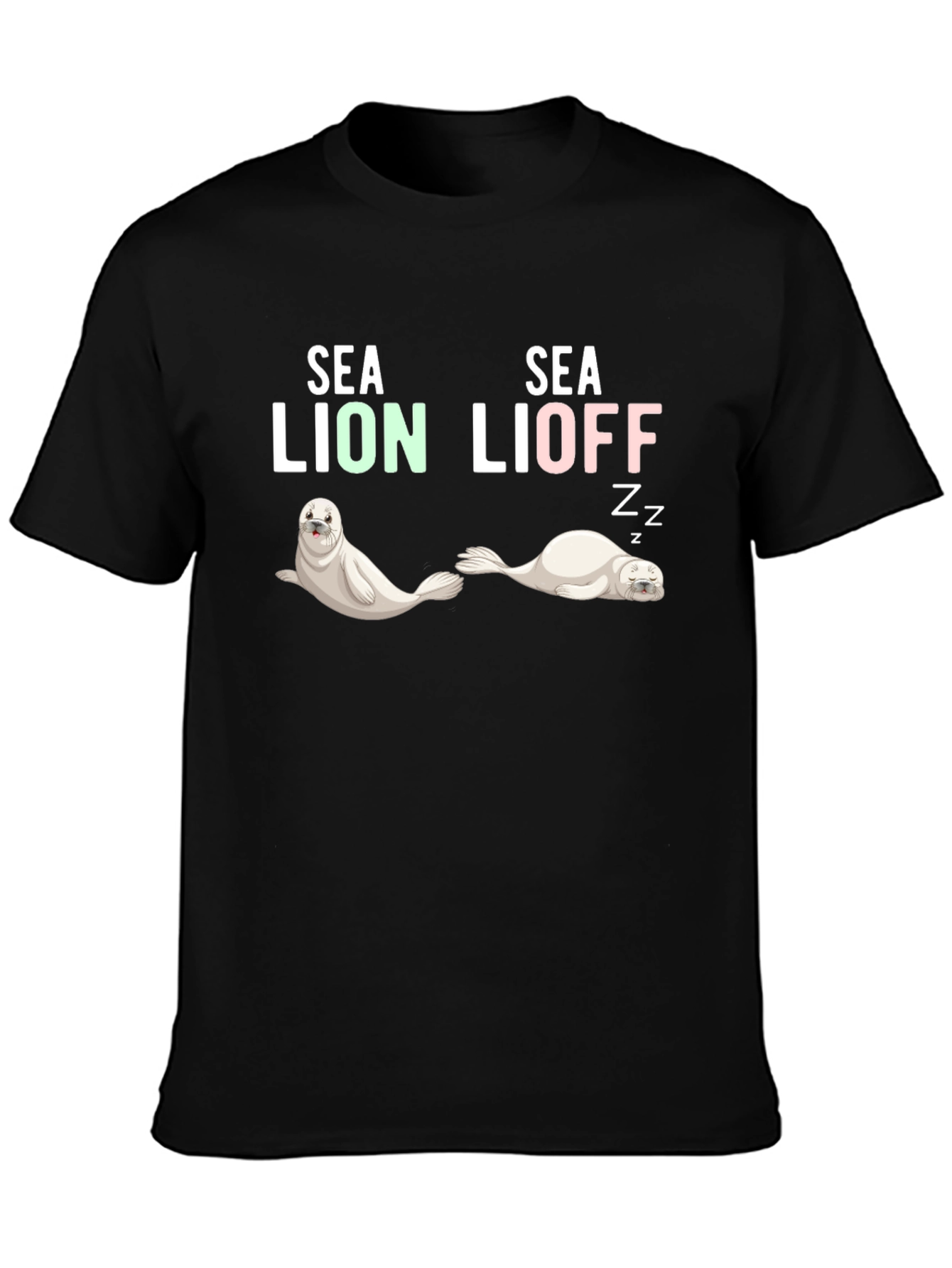 Sea Lion Lioff Funny Graphic T-Shirt