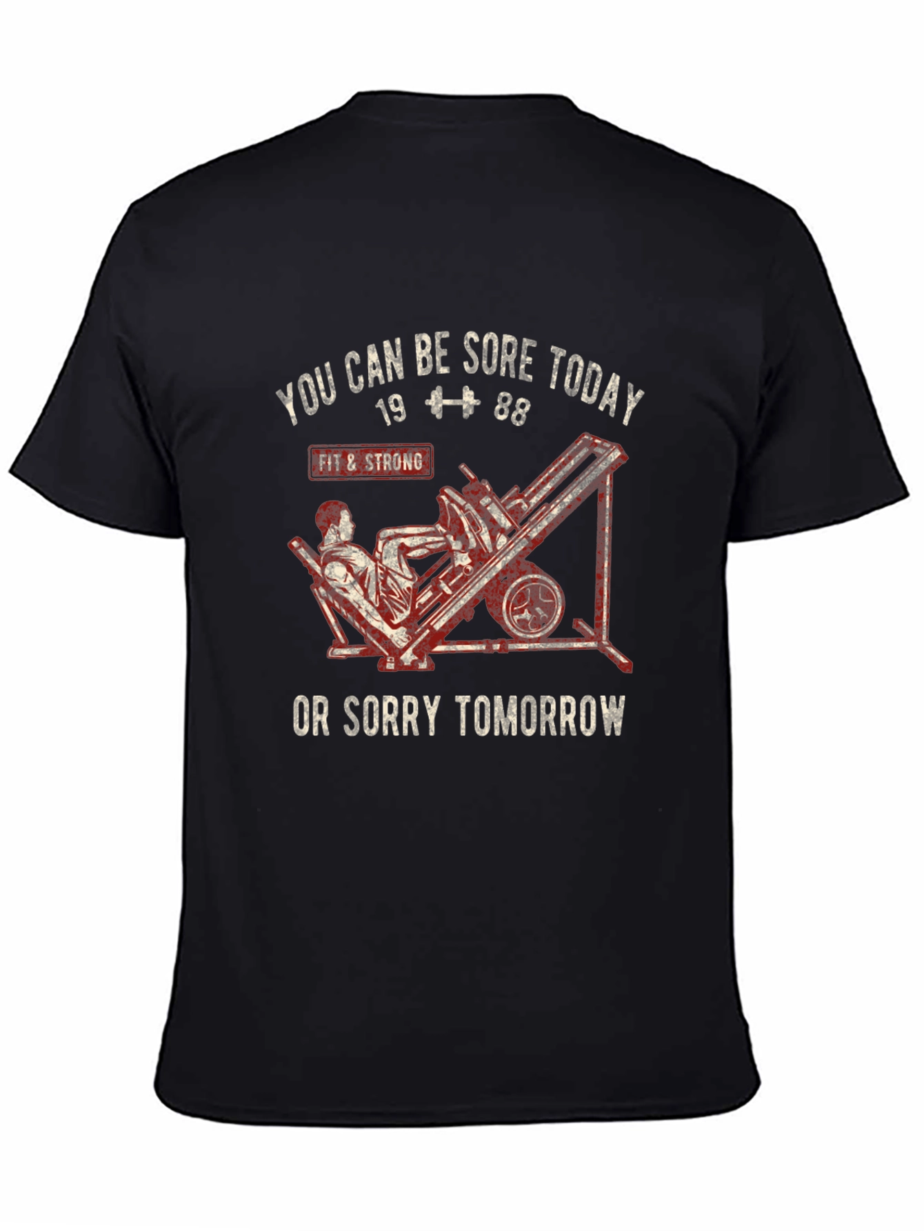 Workout Motivation T-Shirt - Be Sore Today!