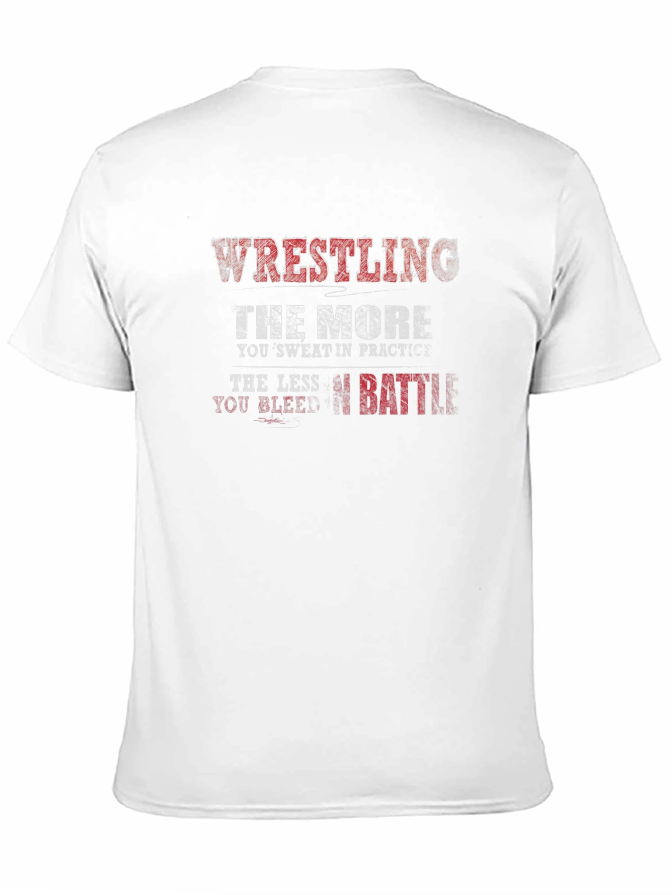 Wrestling Practice T-Shirt - Sweat More Bleed Less