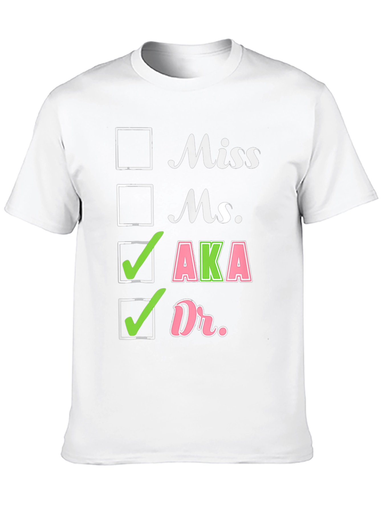 AKA Dr. Checkbox T-Shirt
