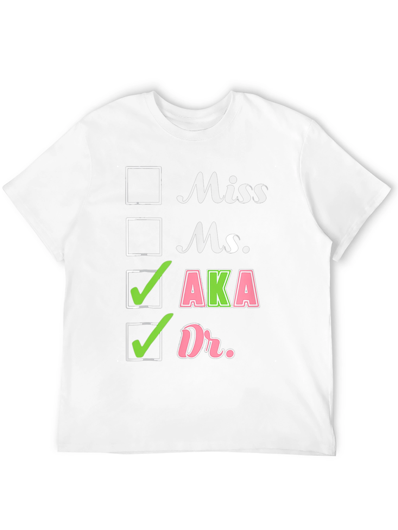 AKA Dr. Checkbox T-Shirt