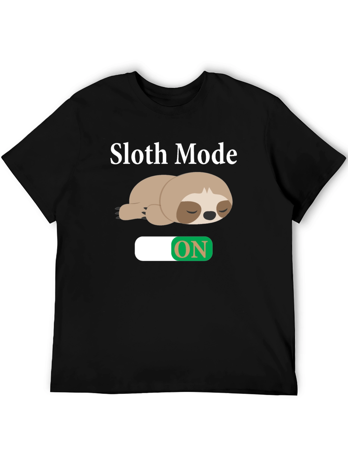Sloth Mode On T-Shirt - Relaxed Style