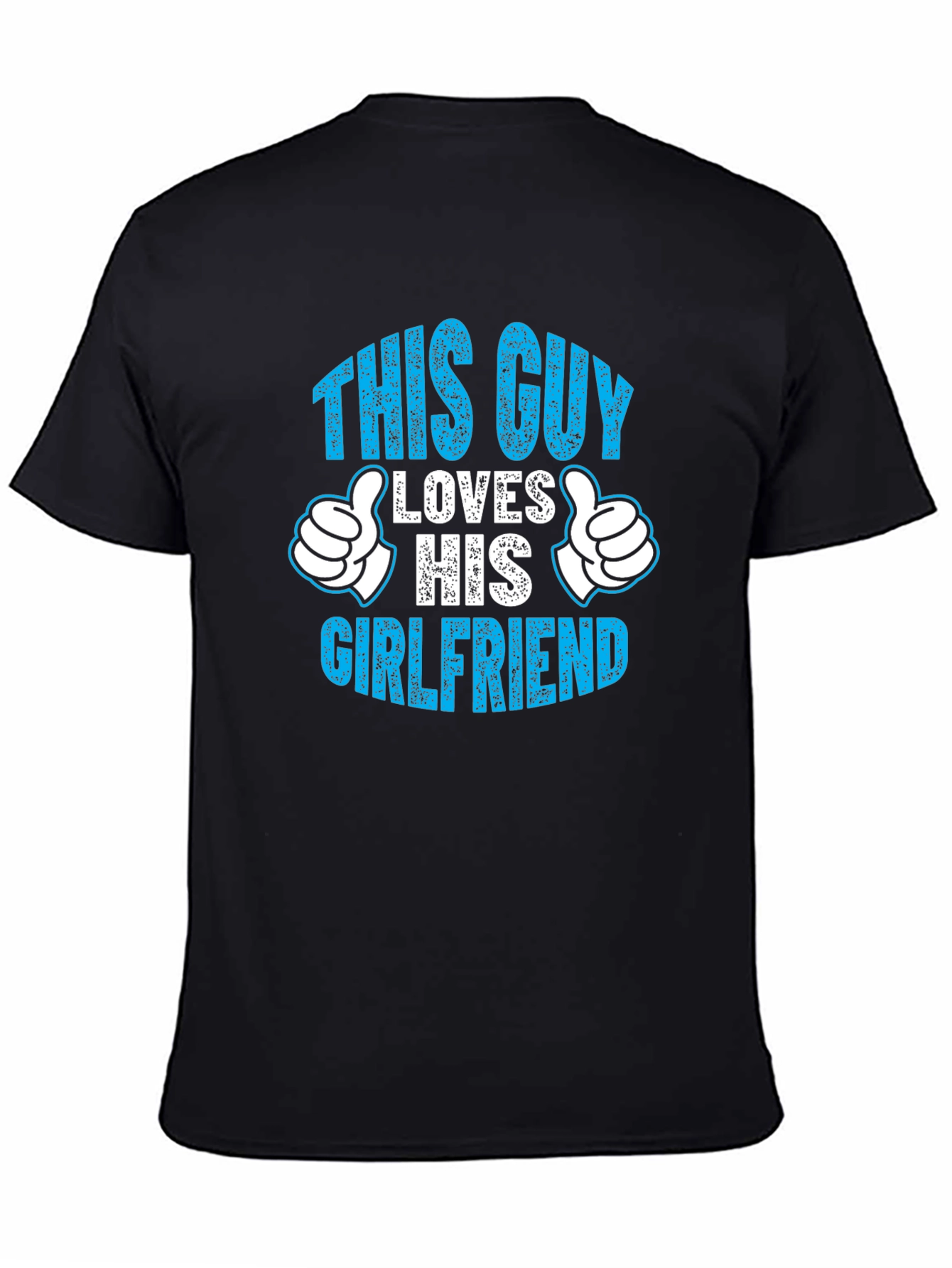 This Guy Loves His Girlfriend T-Shirt