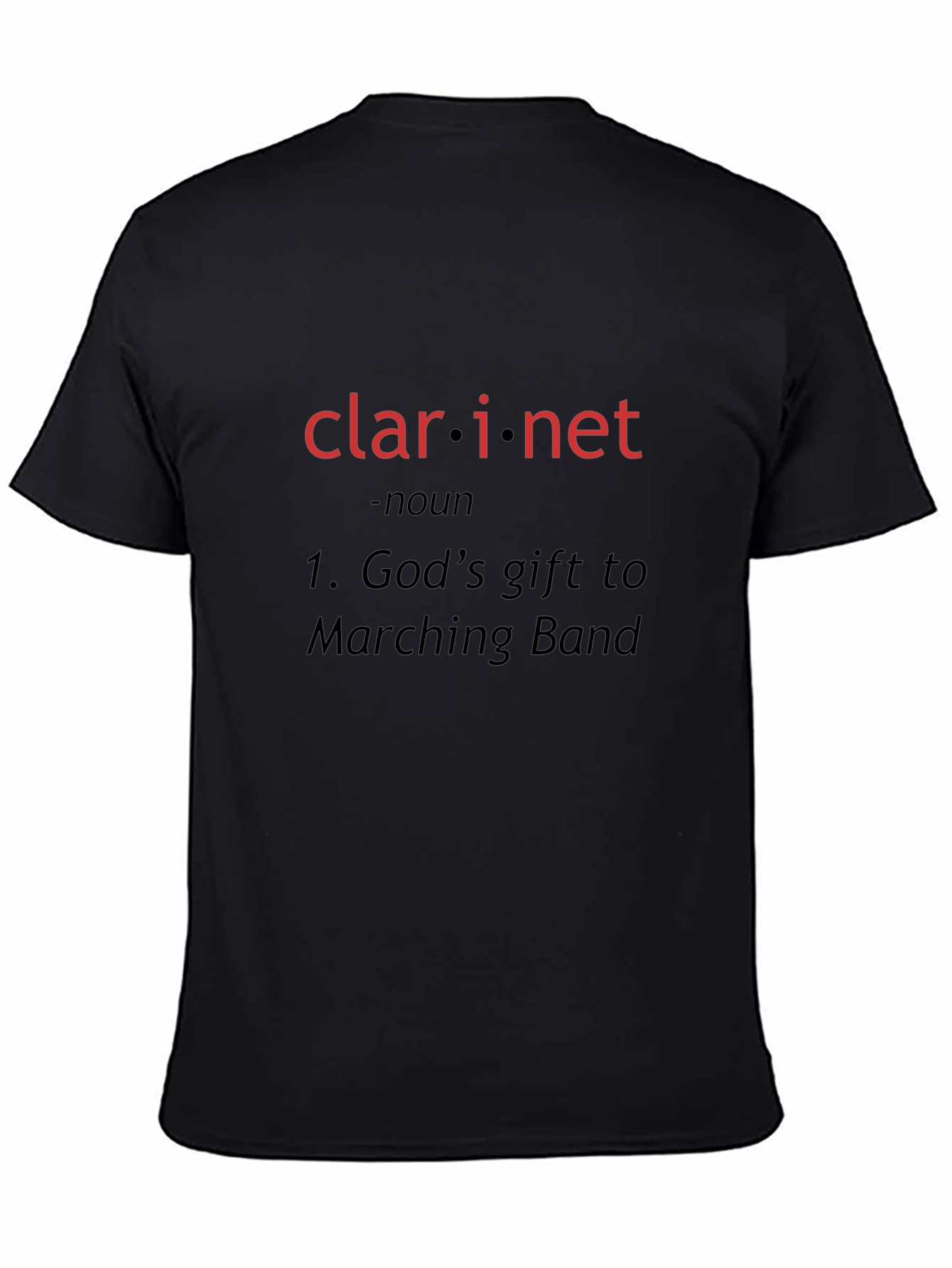Clarinet Gods Gift to Marching Band T-Shirt