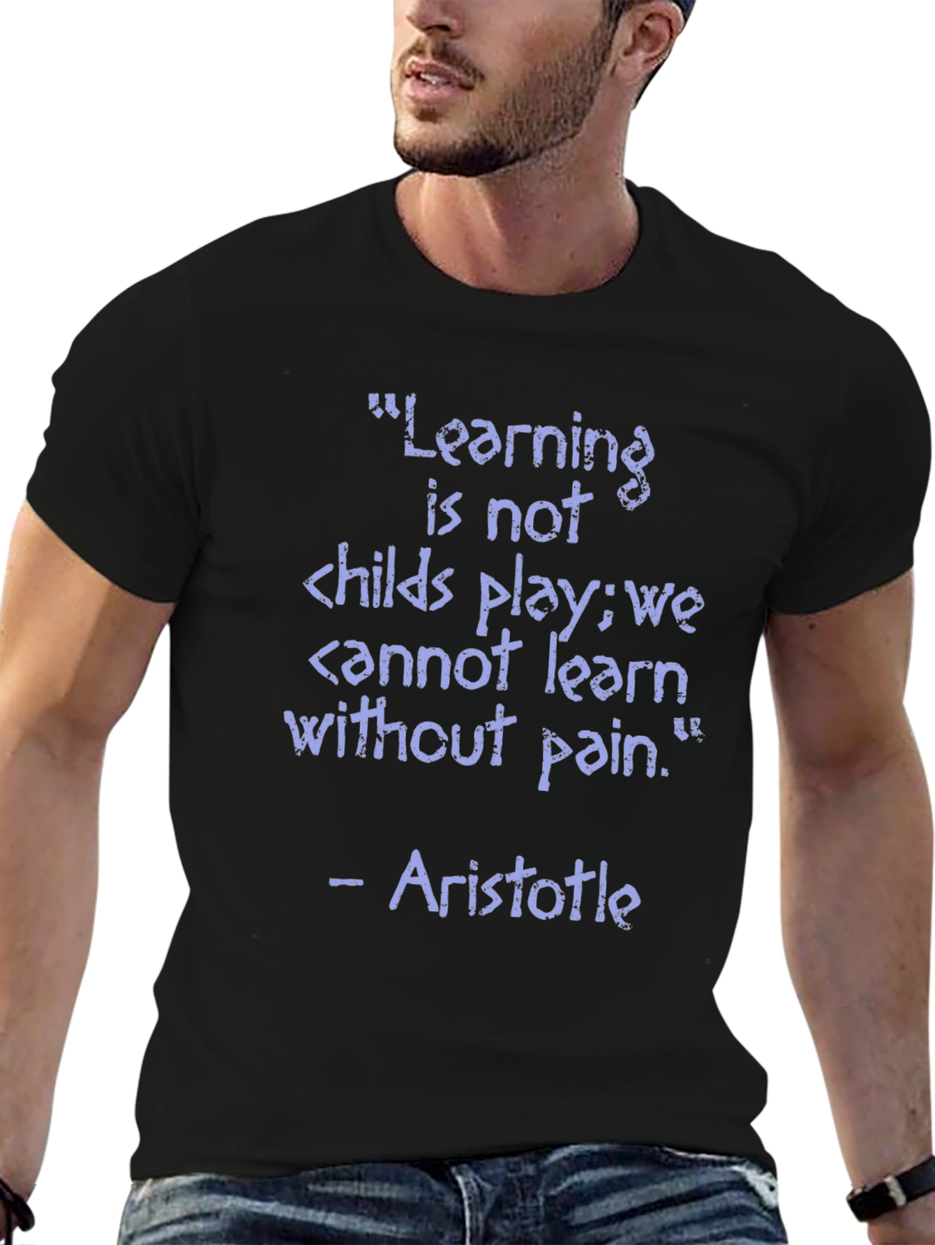 Aristotle Learning Quote T-Shirt