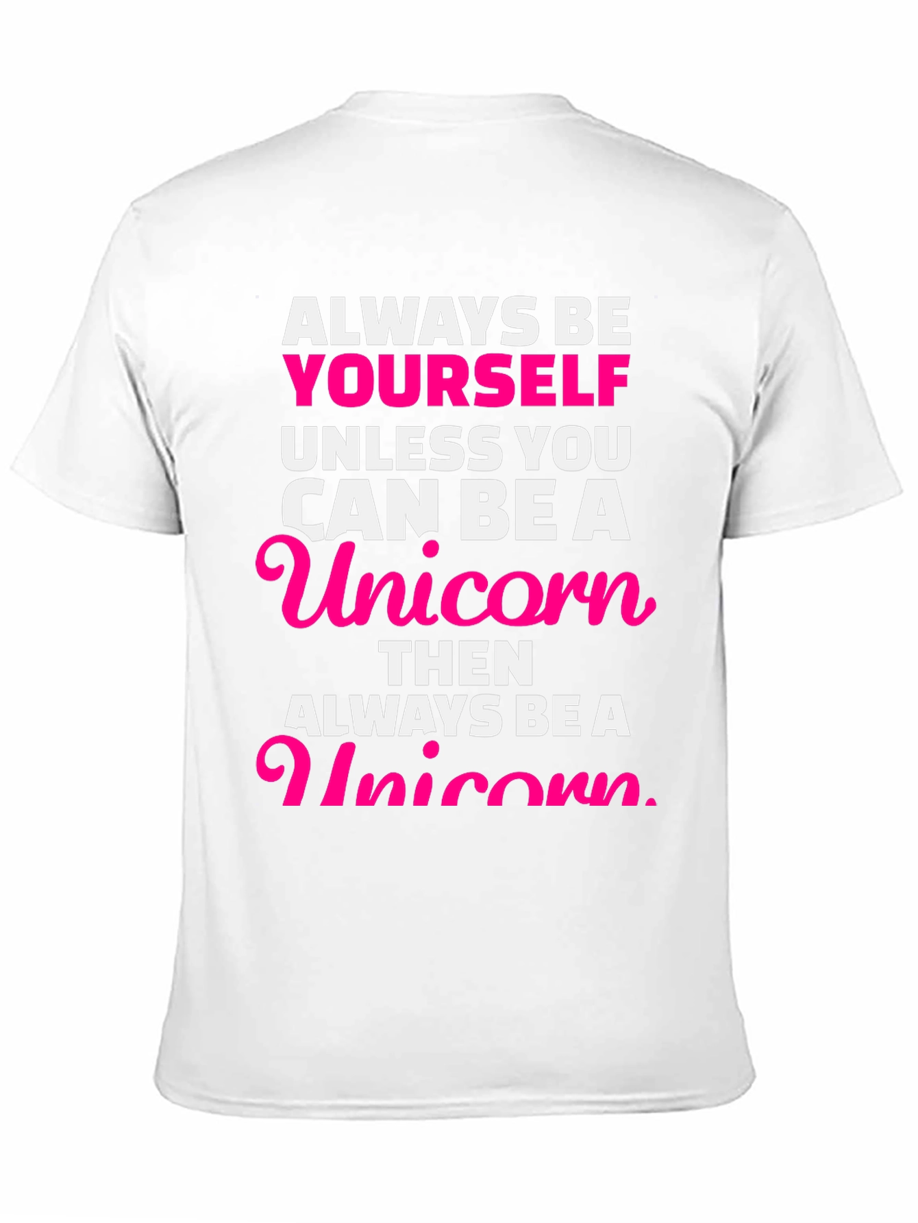 Always Be Yourself Unicorn Graphic Tee