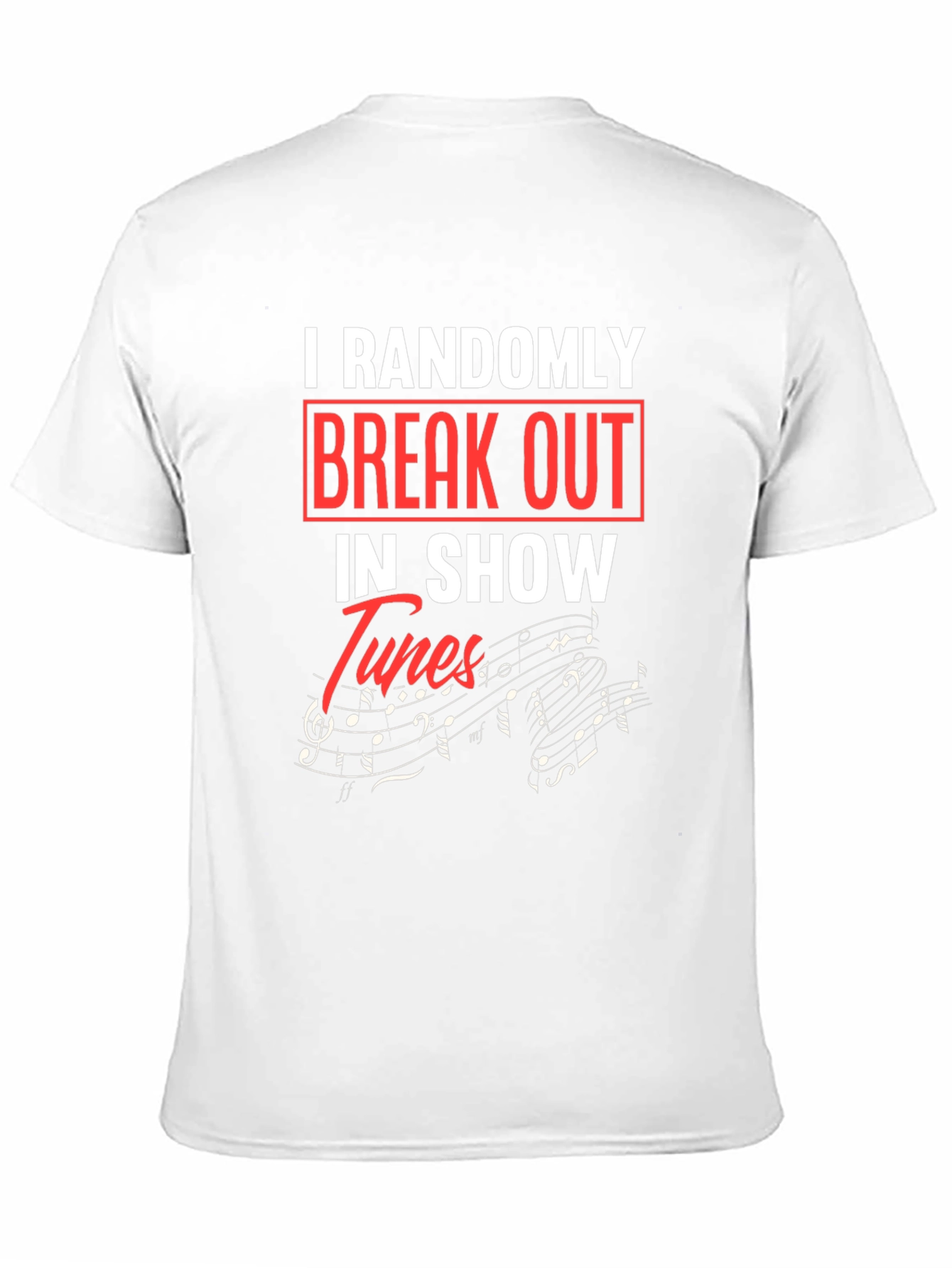 Show Tunes T-Shirt - Random Outbursts