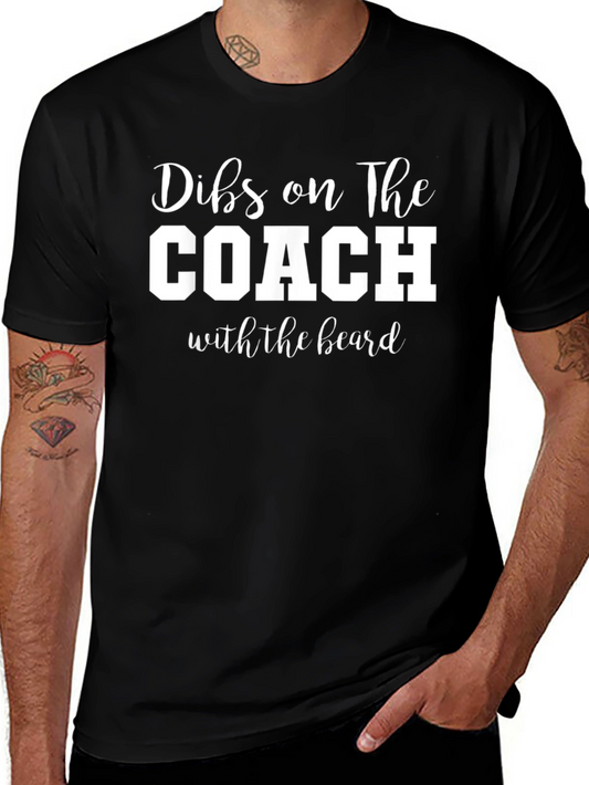 Dibs on The Coach T-Shirt - Funny Sports Fan Tee