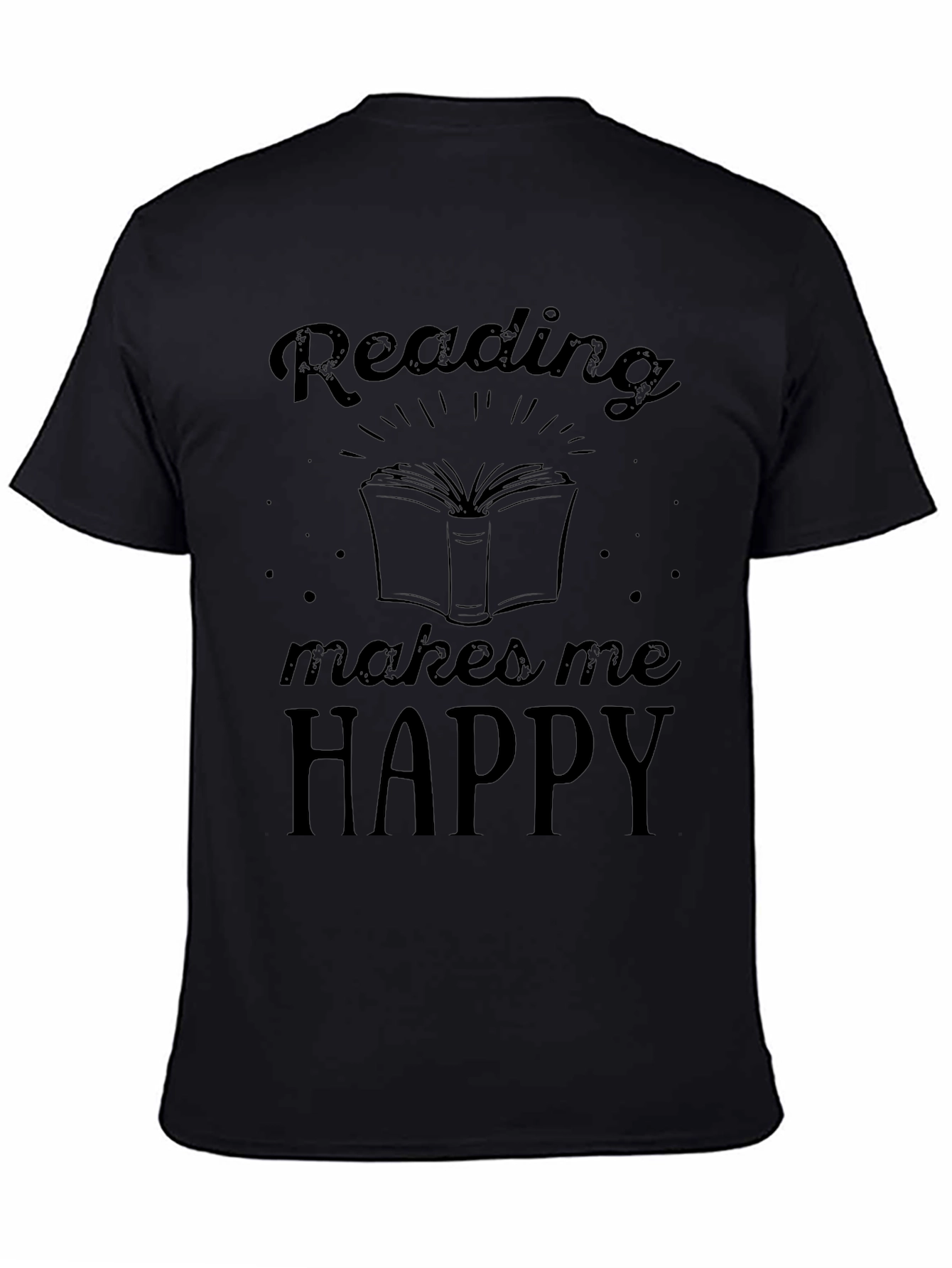 Reading Makes Me Happy Black T-Shirt