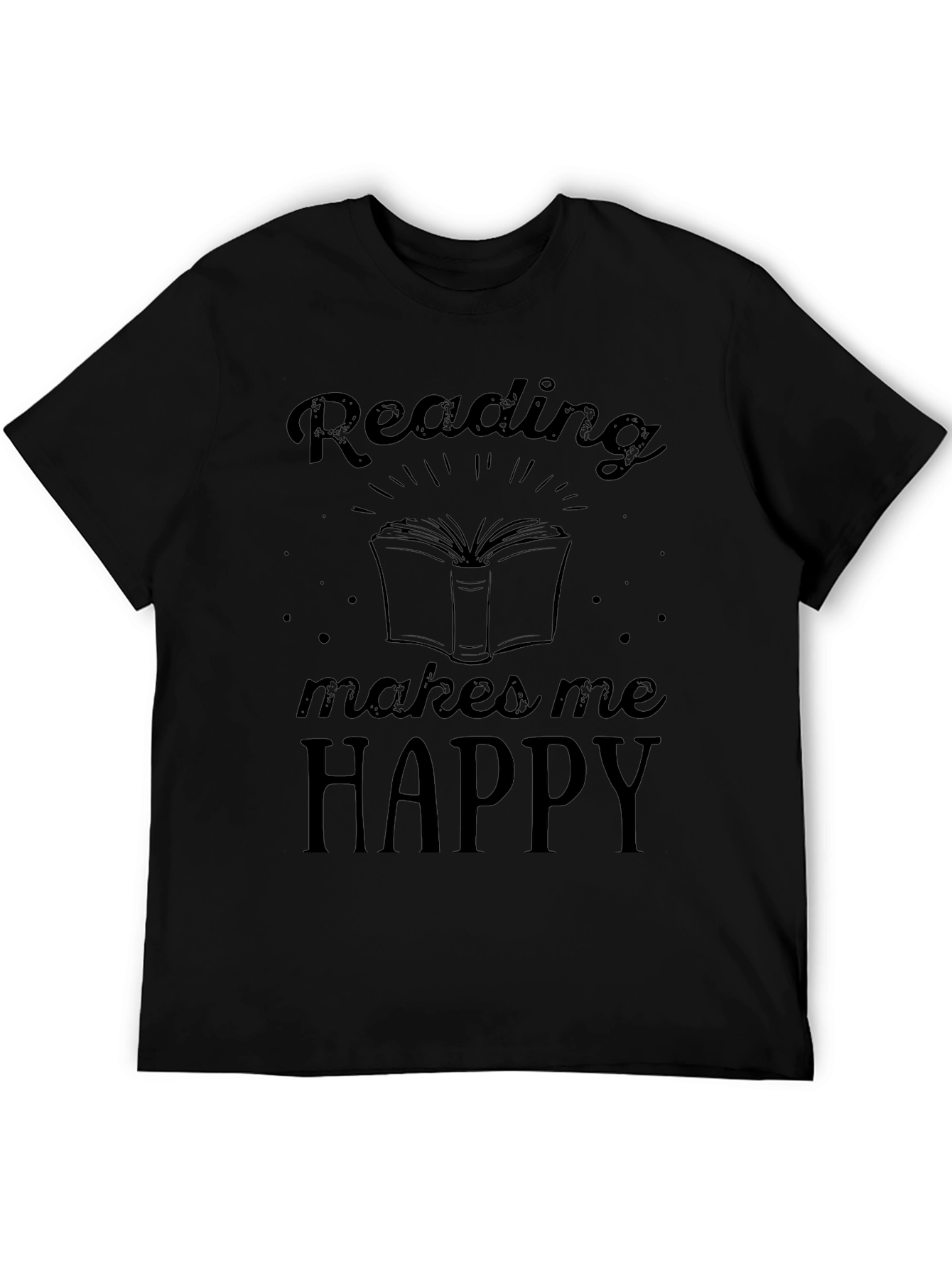 Reading Makes Me Happy Black T-Shirt